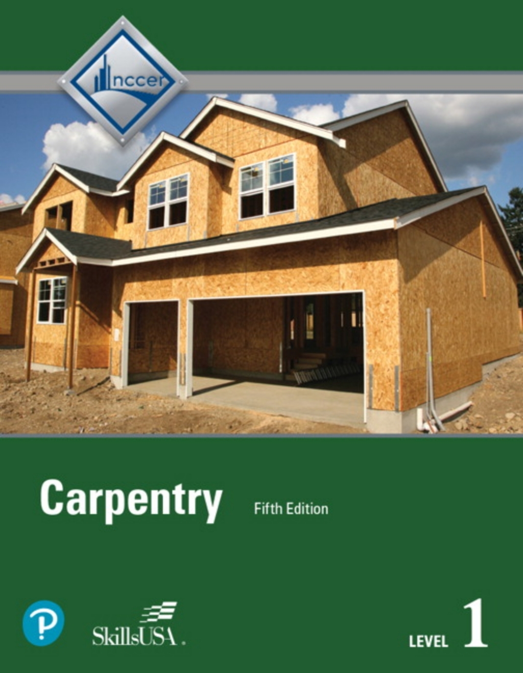 Carpentry, Level 1 -- NCCERConnect with Pearson eText 5th Edition â€“ PDF/EPUB Version Downloadable