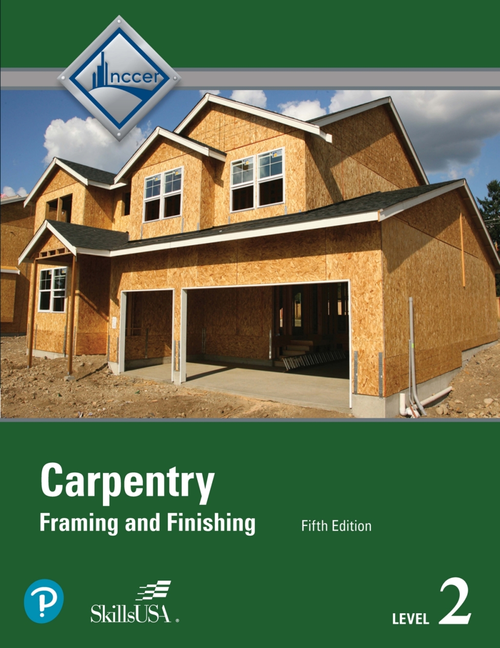 Carpentry Trainee Guide, Level 2 Residential & Commercial Framing & Finishing Level 2 Trainee Guide  5th Edition â€“ PDF/EPUB Version Downloadable