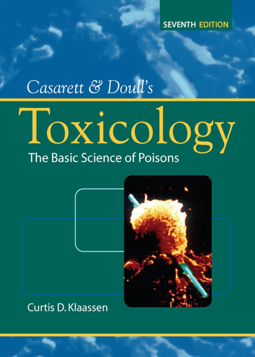 Casarett & Doull's Toxicology 7th Edition â€“ PDF/EPUB Version Downloadable