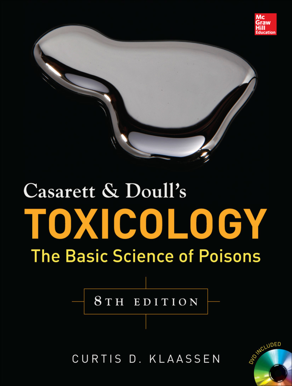Casarett & Doull's Toxicology: The Basic Science of Poisons 8th Edition â€“ PDF/EPUB Version Downloadable