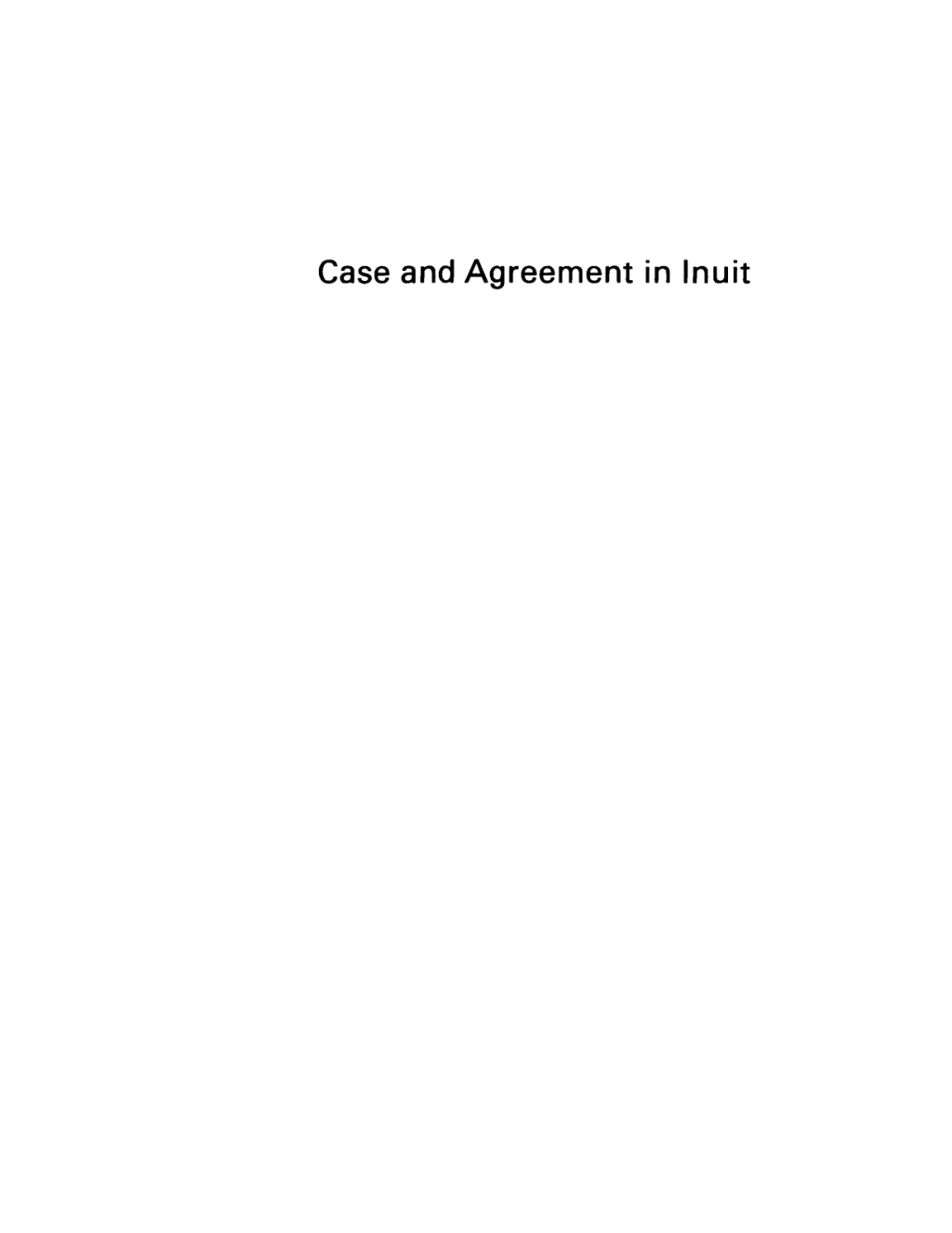 Case and Agreement in Inuit 1st Edition â€“ PDF/EPUB Version Downloadable
