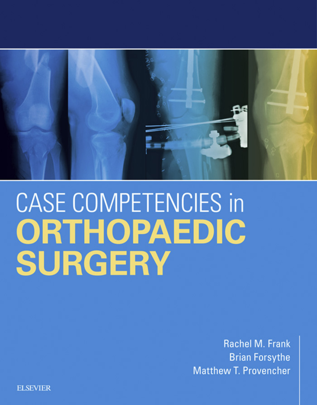 Case Competencies in Orthopaedic Surgery  â€“ PDF/EPUB Version Downloadable