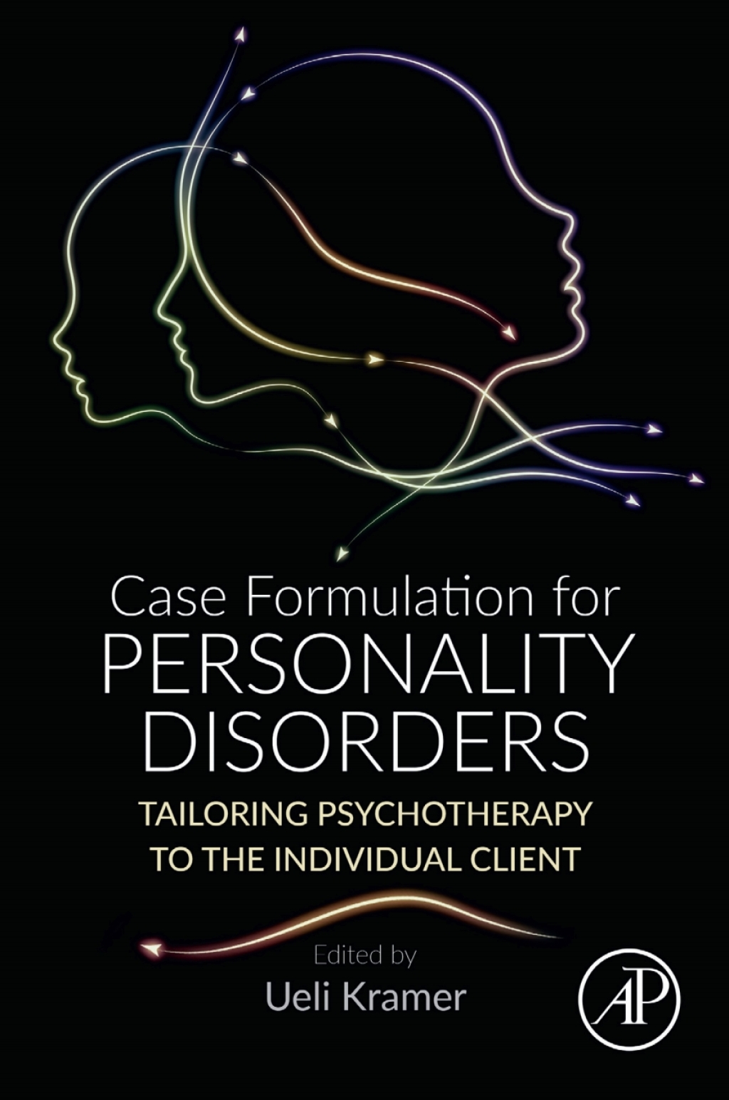Case Formulation for Personality Disorders Tailoring Psychotherapy to ...