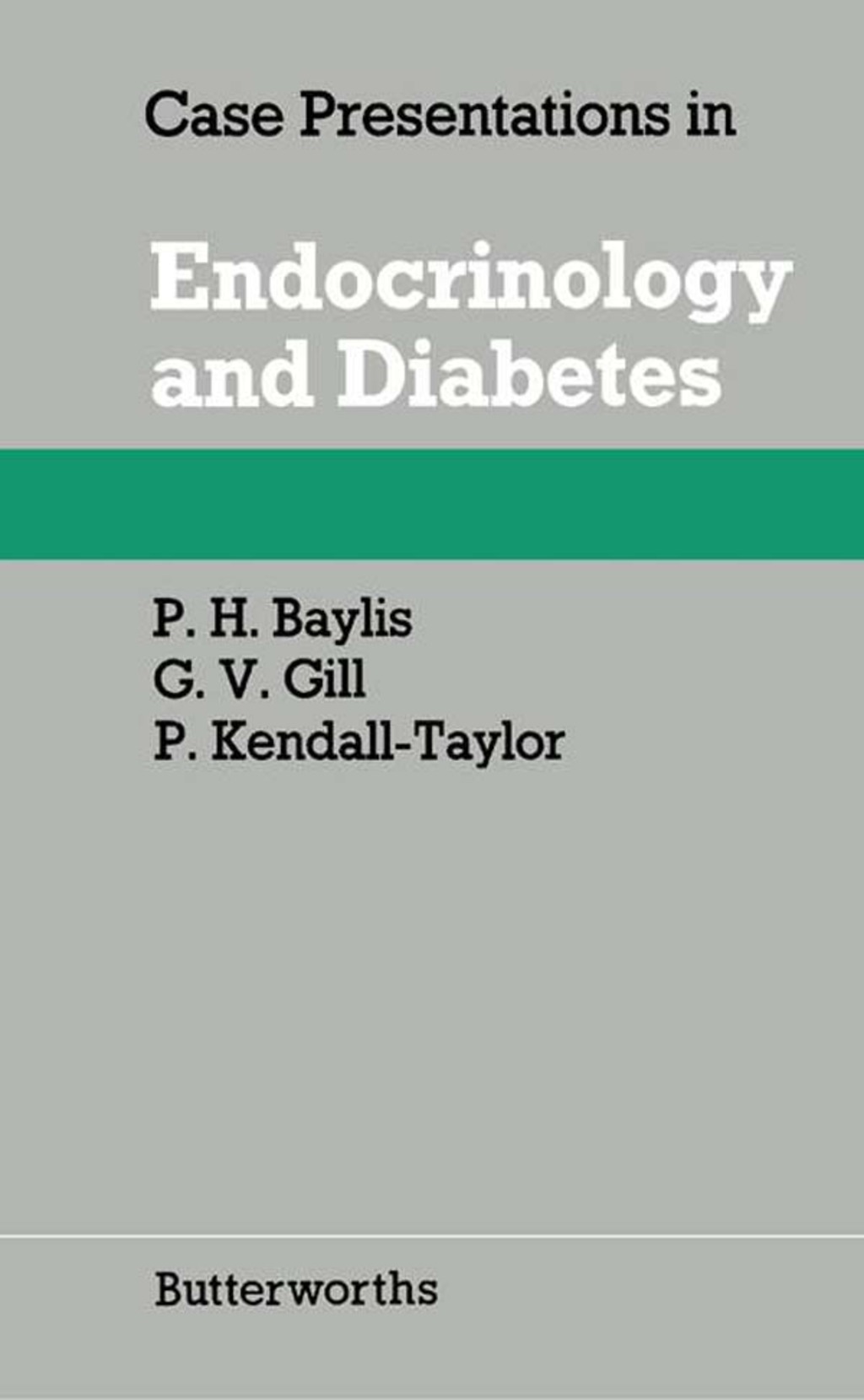 Case Presentations in Endocrinology and Diabetes - (PDF/EPUB Version)