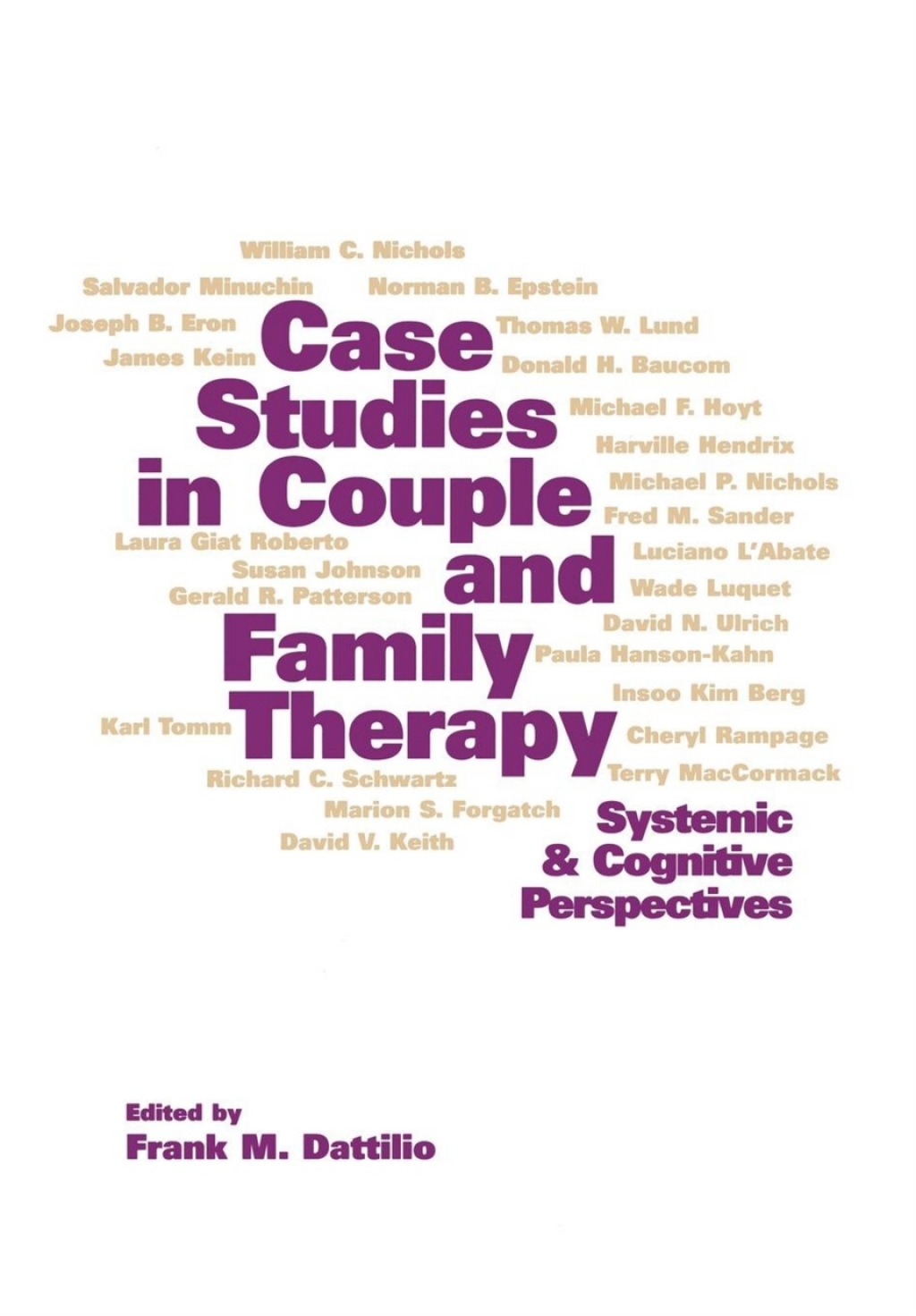 Case Studies in Couple and Family Therapy Systemic and Cognitive Perspectives  â€“ PDF/EPUB Version Downloadable