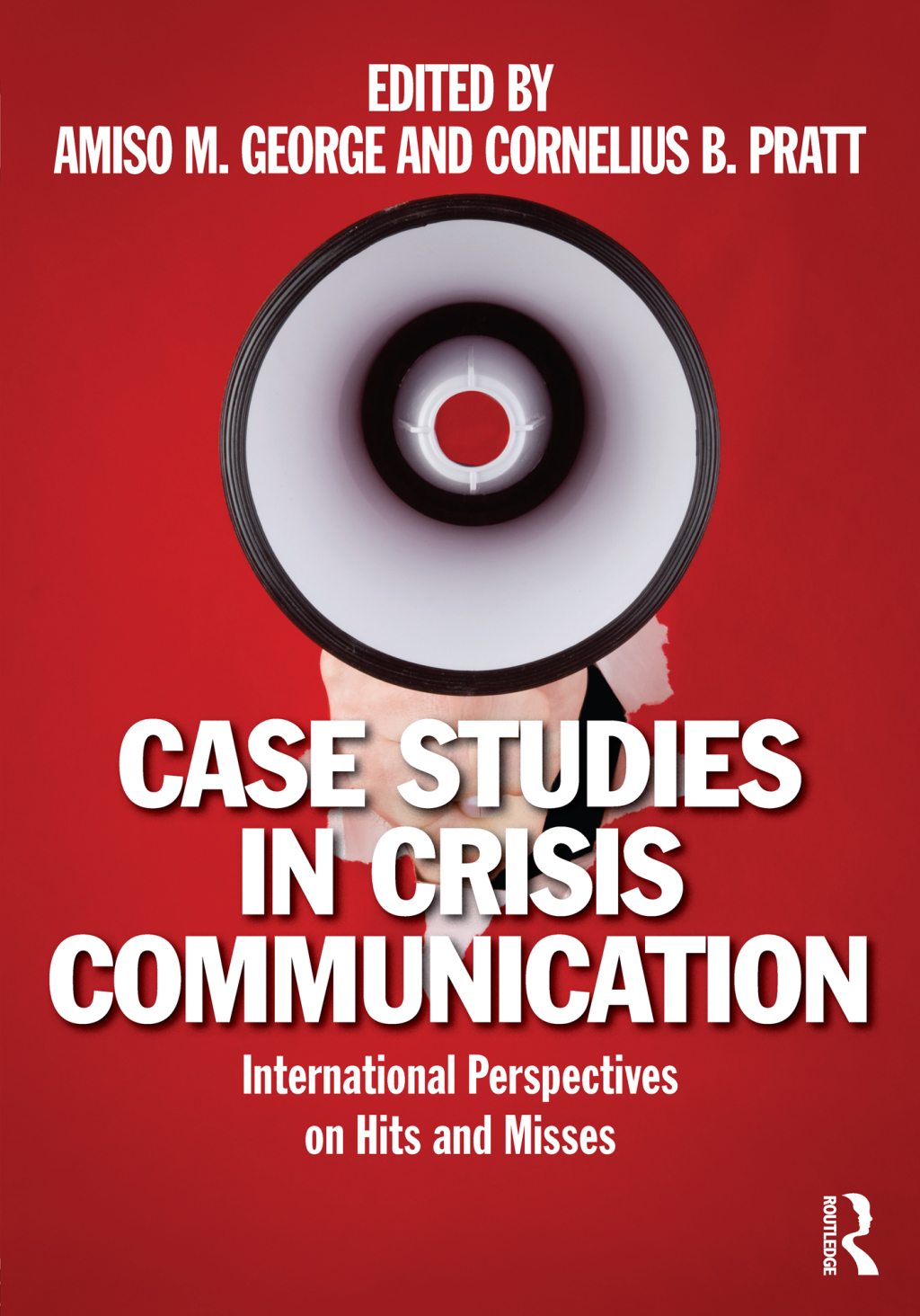 Case Studies in Crisis Communication International Perspectives on Hits and Misses 1st Edition â€“ PDF/EPUB Version Downloadable