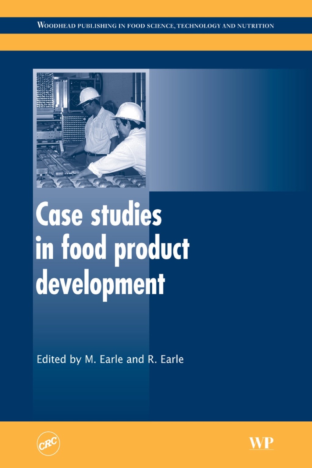 Case Studies in Food Product Development â€“ PDF/EPUB Version Downloadable
