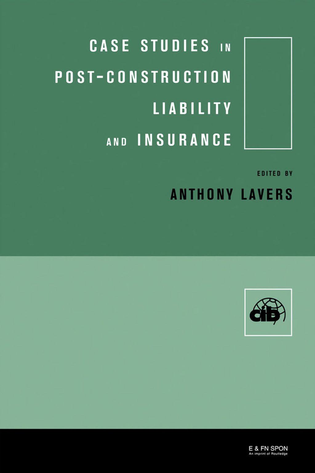 Case Studies in Post Construction Liability and Insurance 1st Edition â€“ PDF/EPUB Version Downloadable