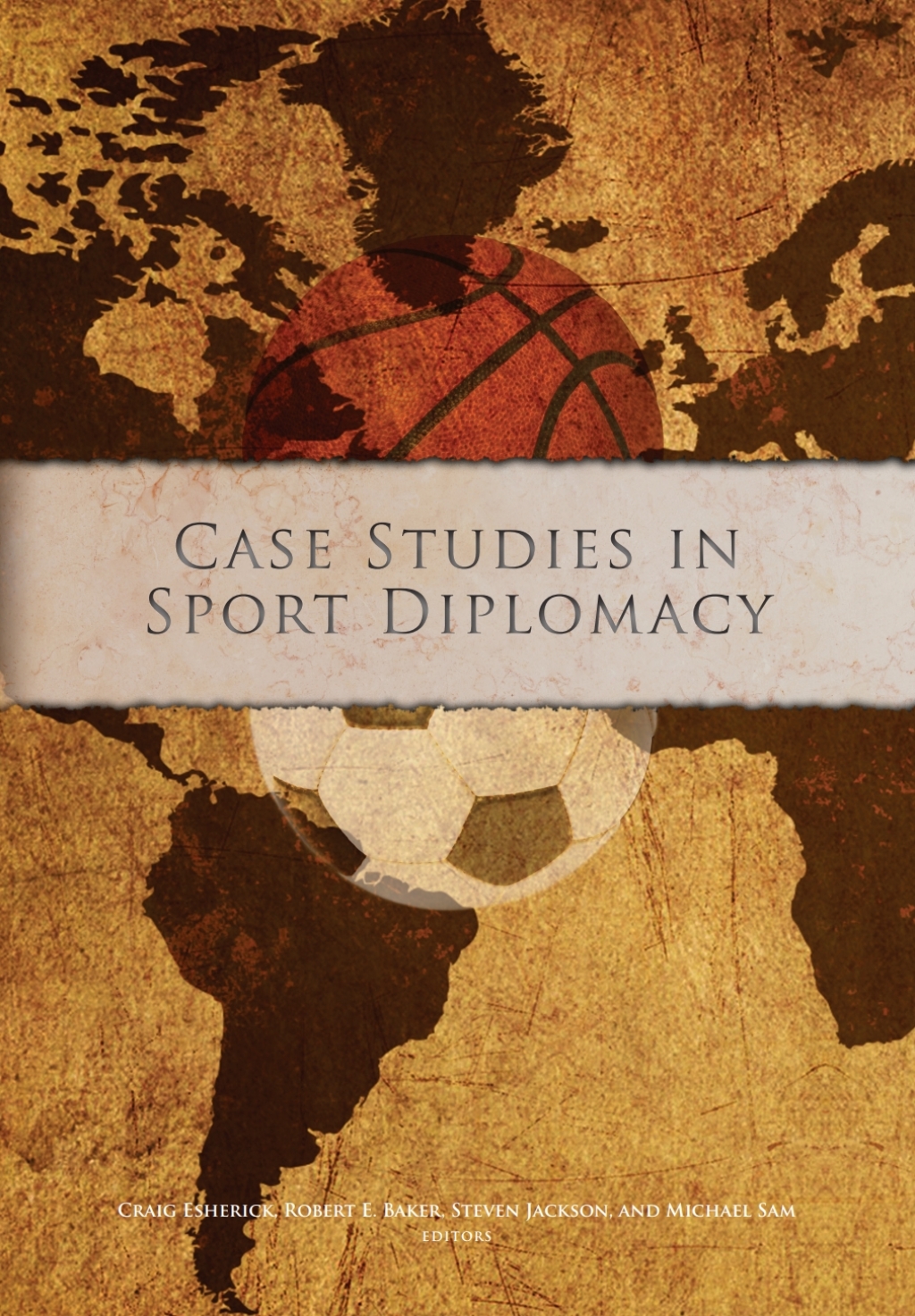 Case Studies in Sport Diplomacy 1st Edition â€“ PDF/EPUB Version Downloadable