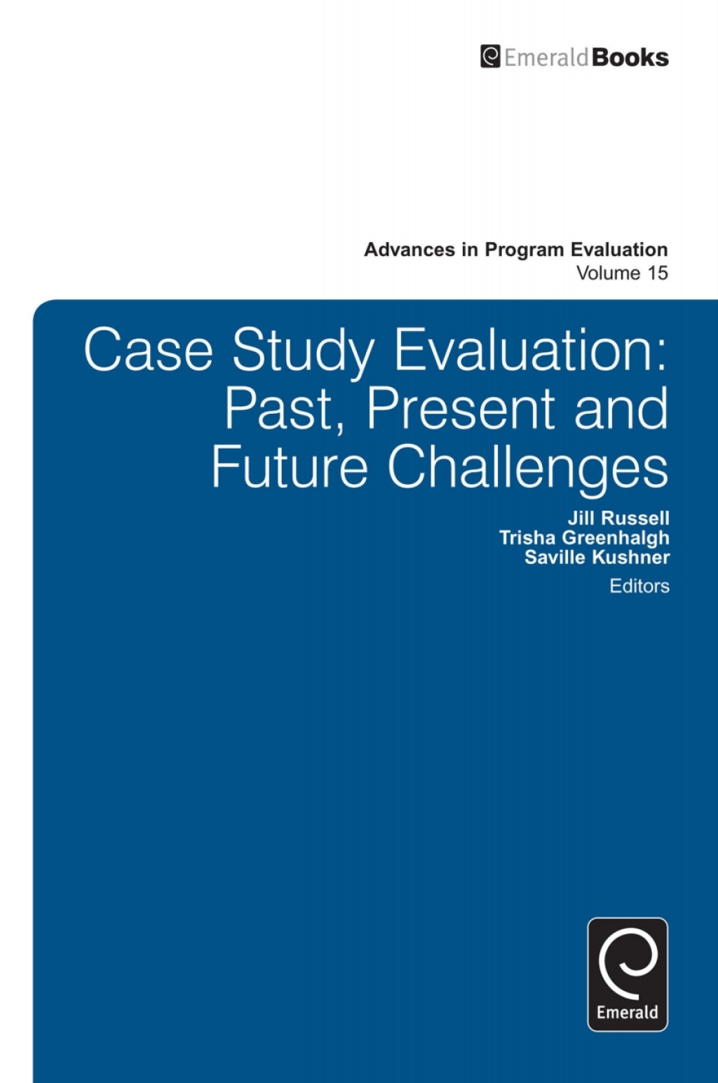 Case Study Evaluation Past, Present and Future Challenges â€“ PDF/EPUB Version Downloadable