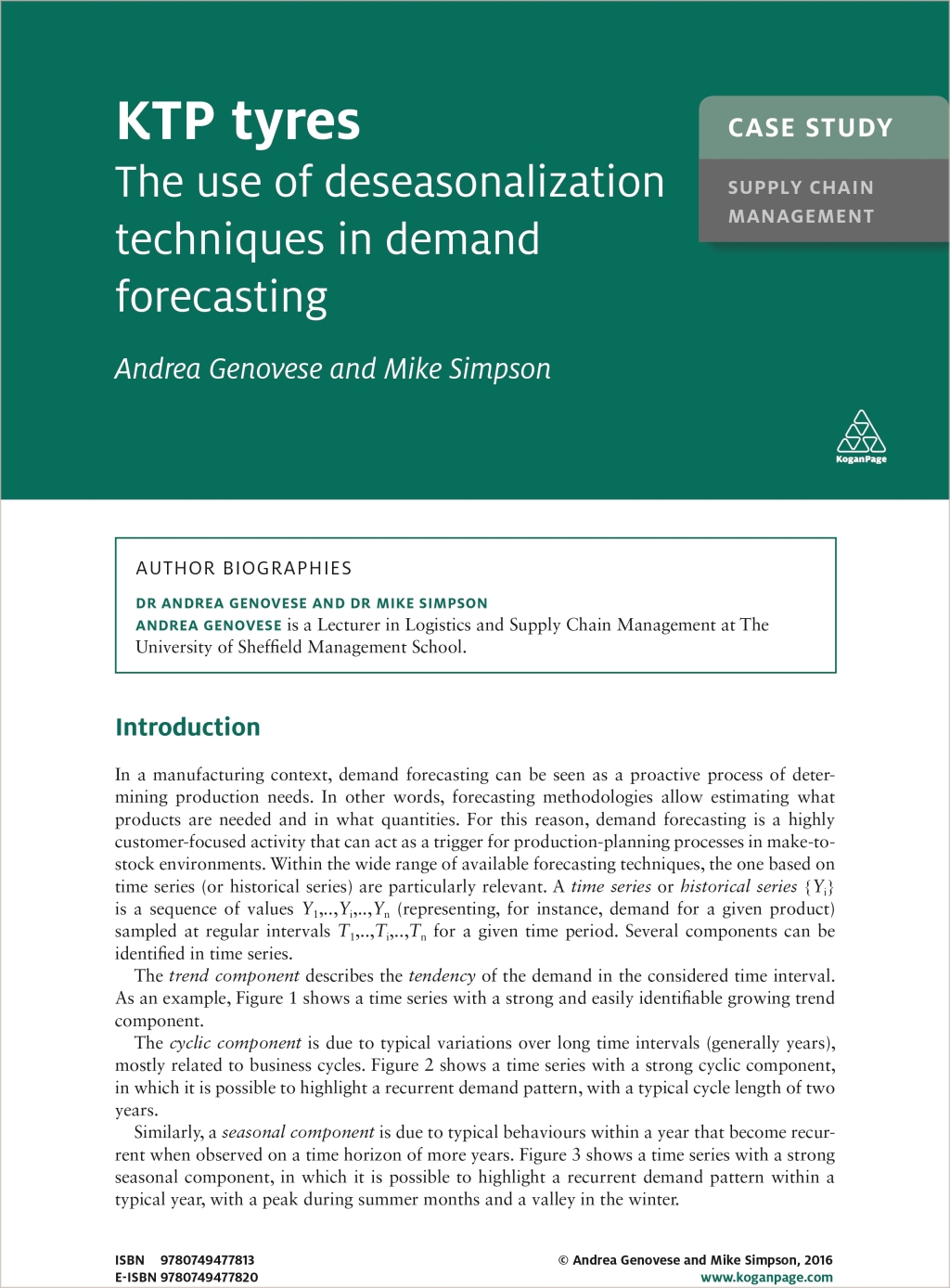 Case Study: KTP Tyres The Use of Deseasonalization Techniques in Demand Forecasting 1st Edition - (PDF/EPUB Version)