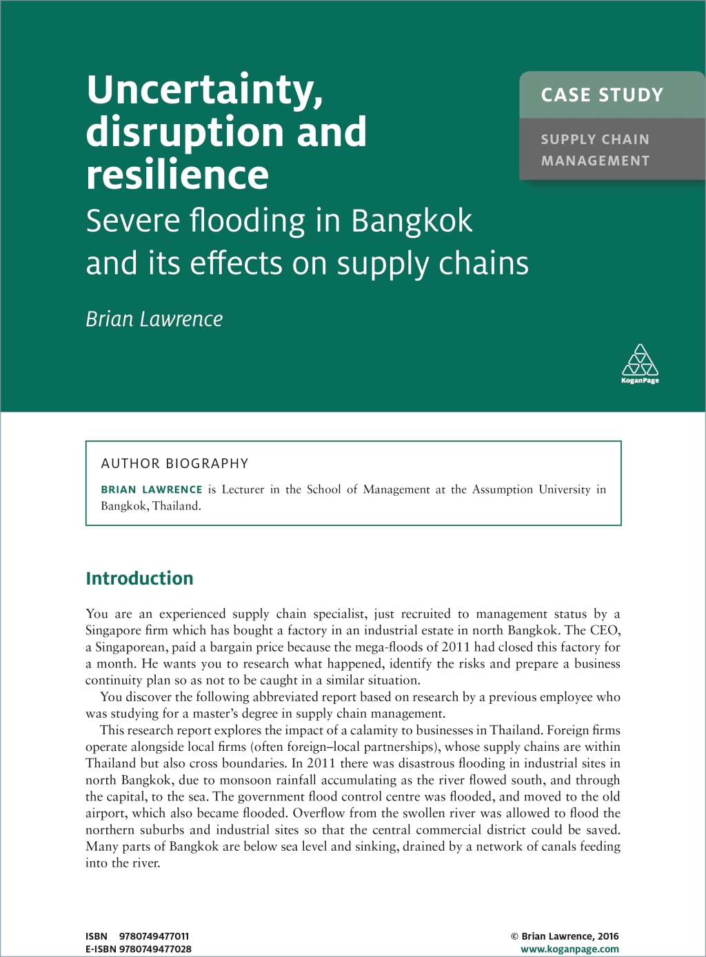 Case Study: Uncertainty, Disruption and Resilience Severe Flooding in Bangkok and its Effects on Supply Chains 1st Edition - (PDF/EPUB Version)