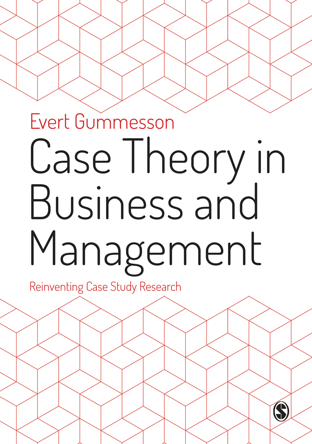 Case Theory in Business and Management Reinventing Case Study Research 1st Edition â€“ PDF/EPUB Version Downloadable