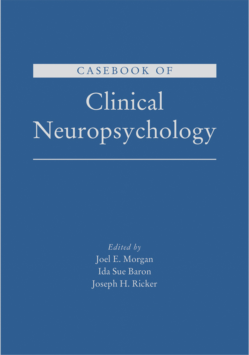 Casebook of Clinical Neuropsychology 1st Edition â€“ PDF/EPUB Version Downloadable