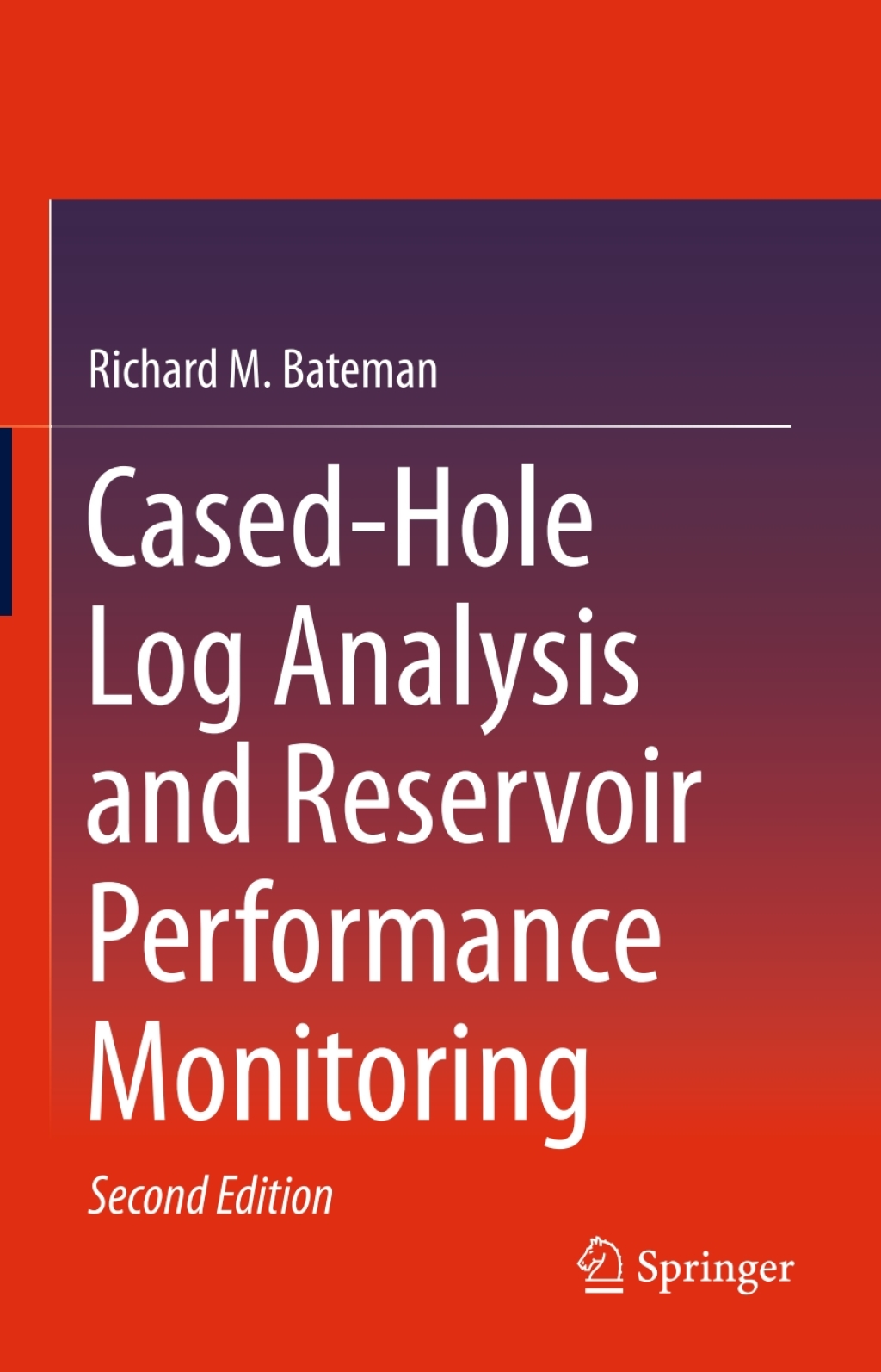 Cased-Hole Log Analysis and Reservoir Performance Monitoring 2nd ...
