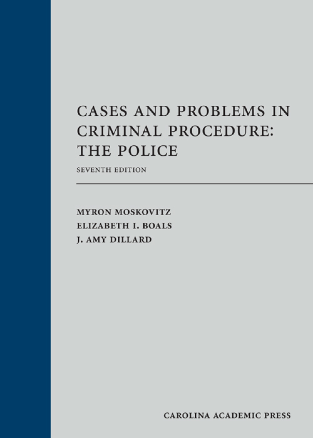 Cases and Problems in Criminal Procedure: The Police 7th Edition â€“ PDF/EPUB Version Downloadable