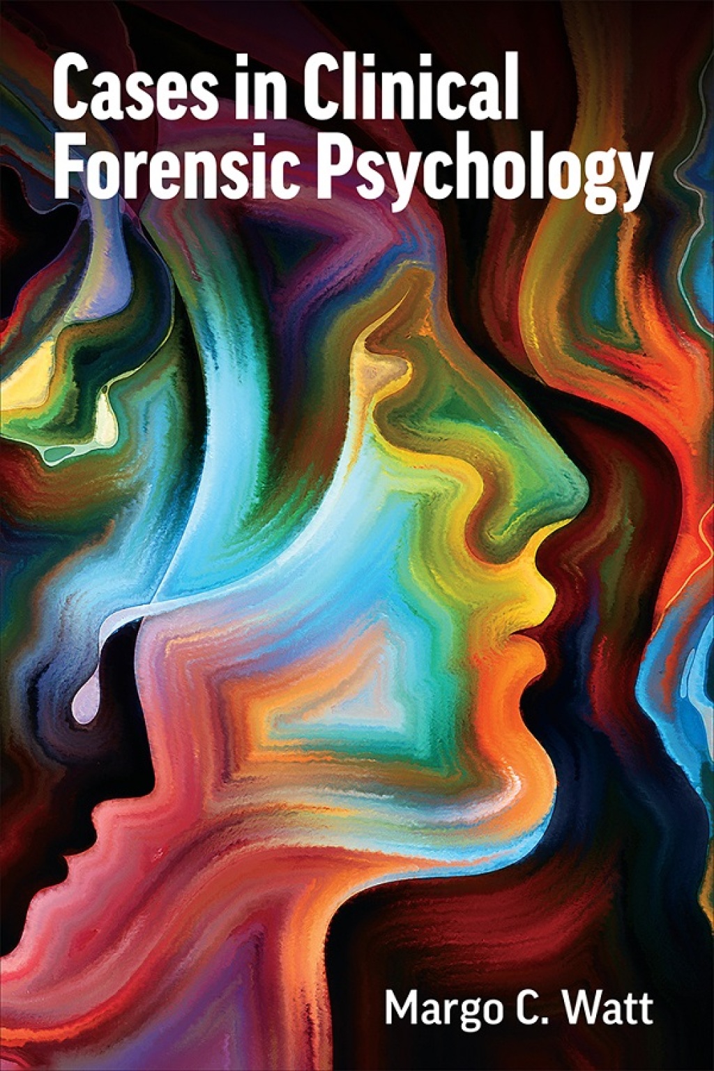 Cases in Clinical Forensic Psychology 1st Edition - (PDF/EPUB Version)
