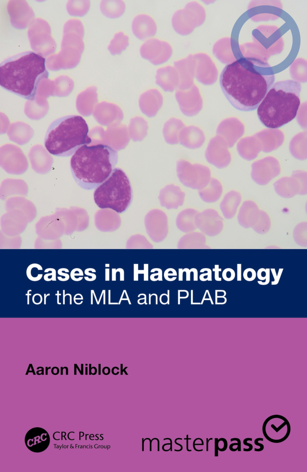 Cases in Haematology for the MLA and PLAB 1st Edition - (PDF/EPUB Version)