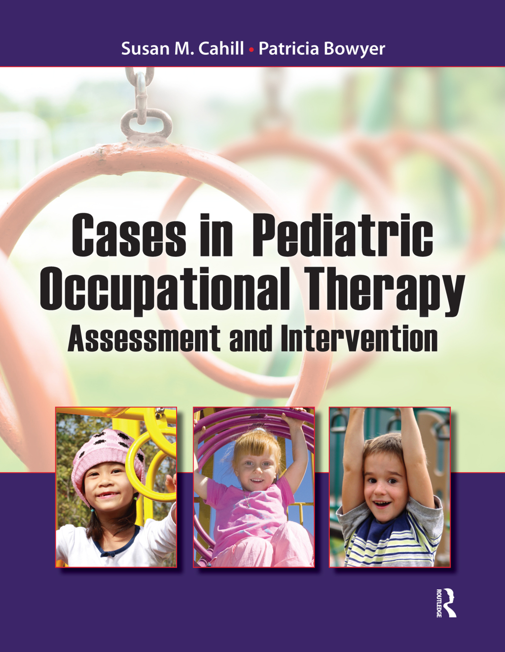Cases in Pediatric Occupational Therapy Assessment and Intervention 1st Edition â€“ PDF/EPUB Version Downloadable