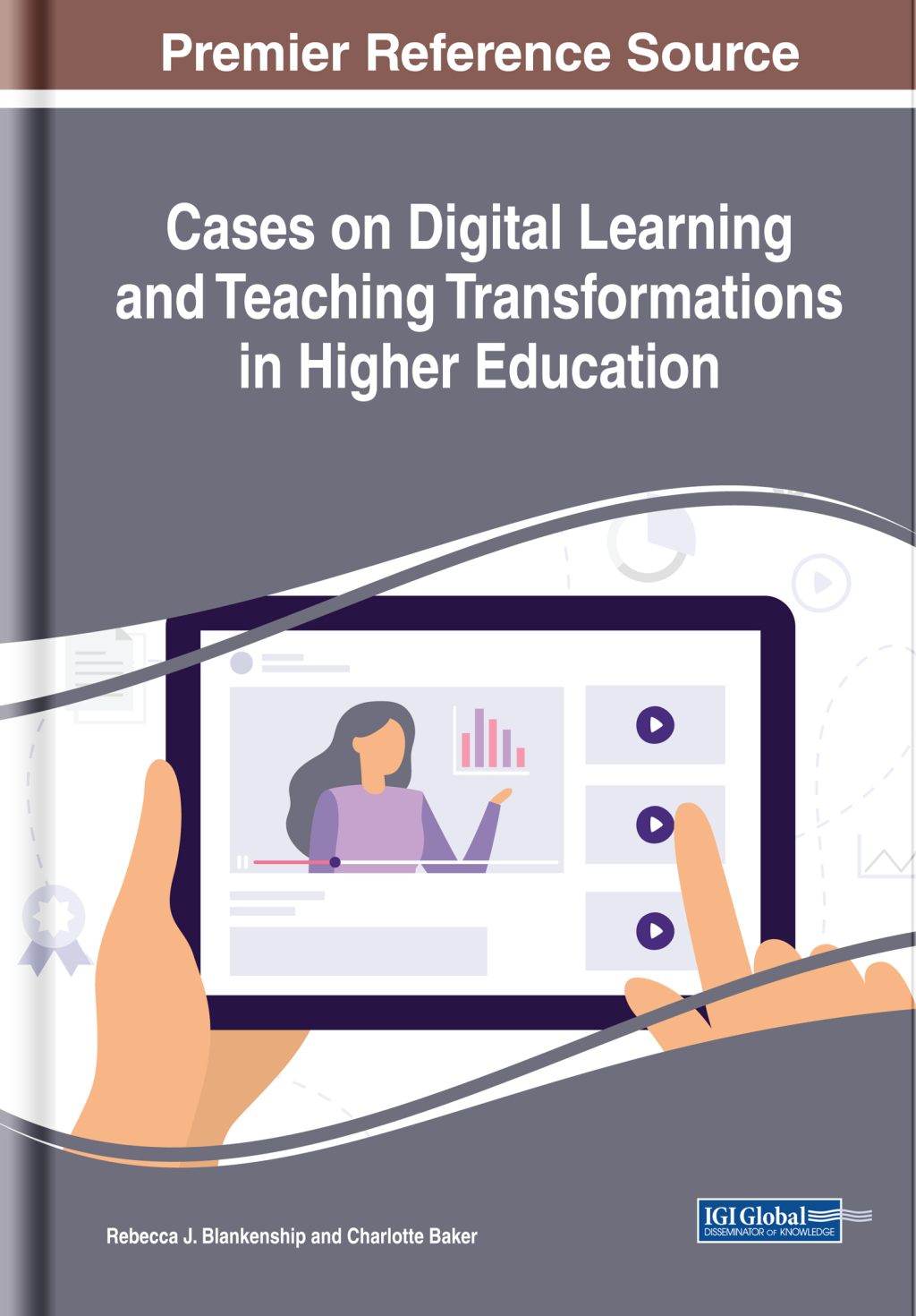 Cases on Digital Learning and Teaching Transformations in Higher Education â€“ PDF/EPUB Version Downloadable