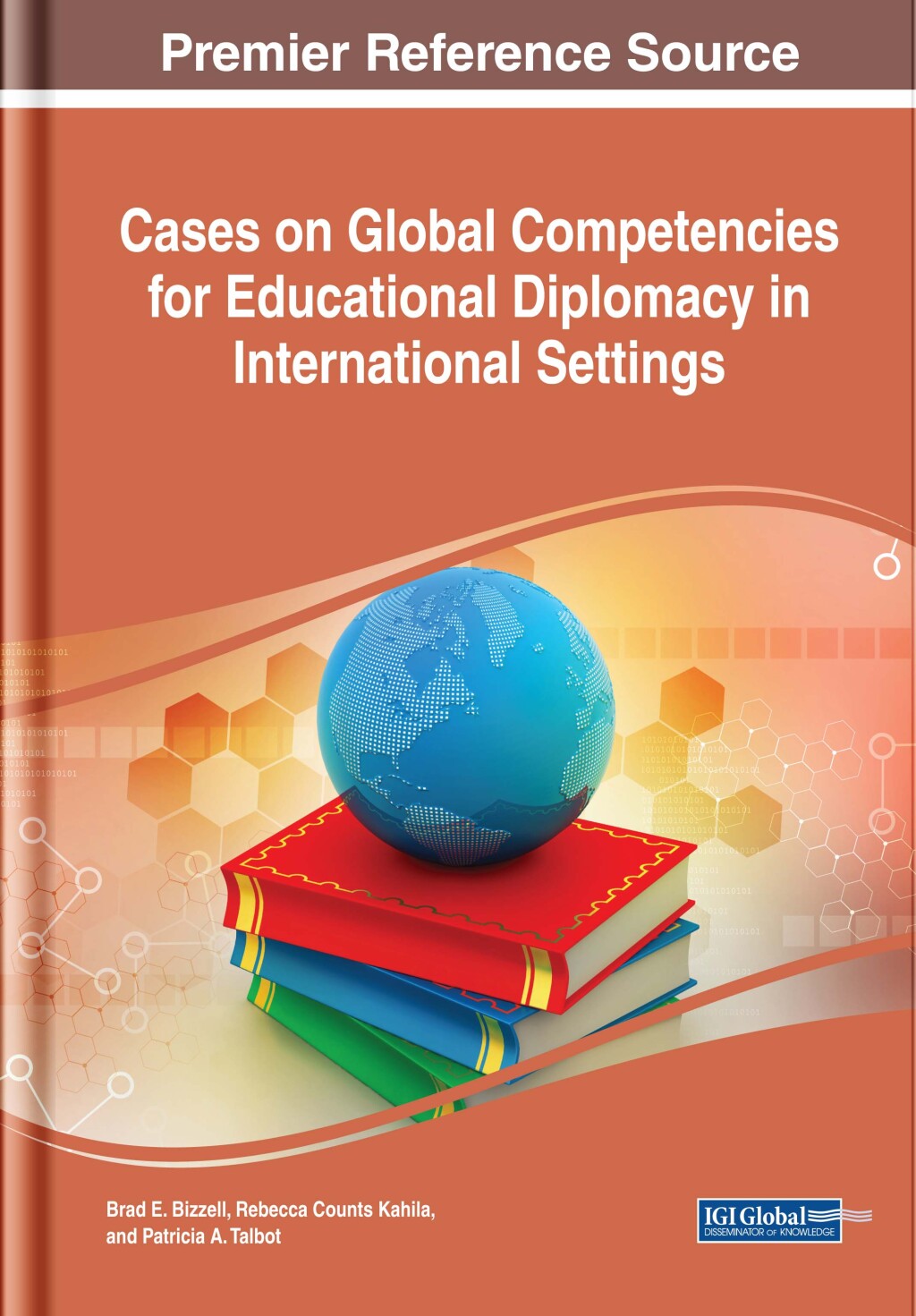 Cases on Global Competencies for Educational Diplomacy in International Settings â€“ PDF/EPUB Version Downloadable