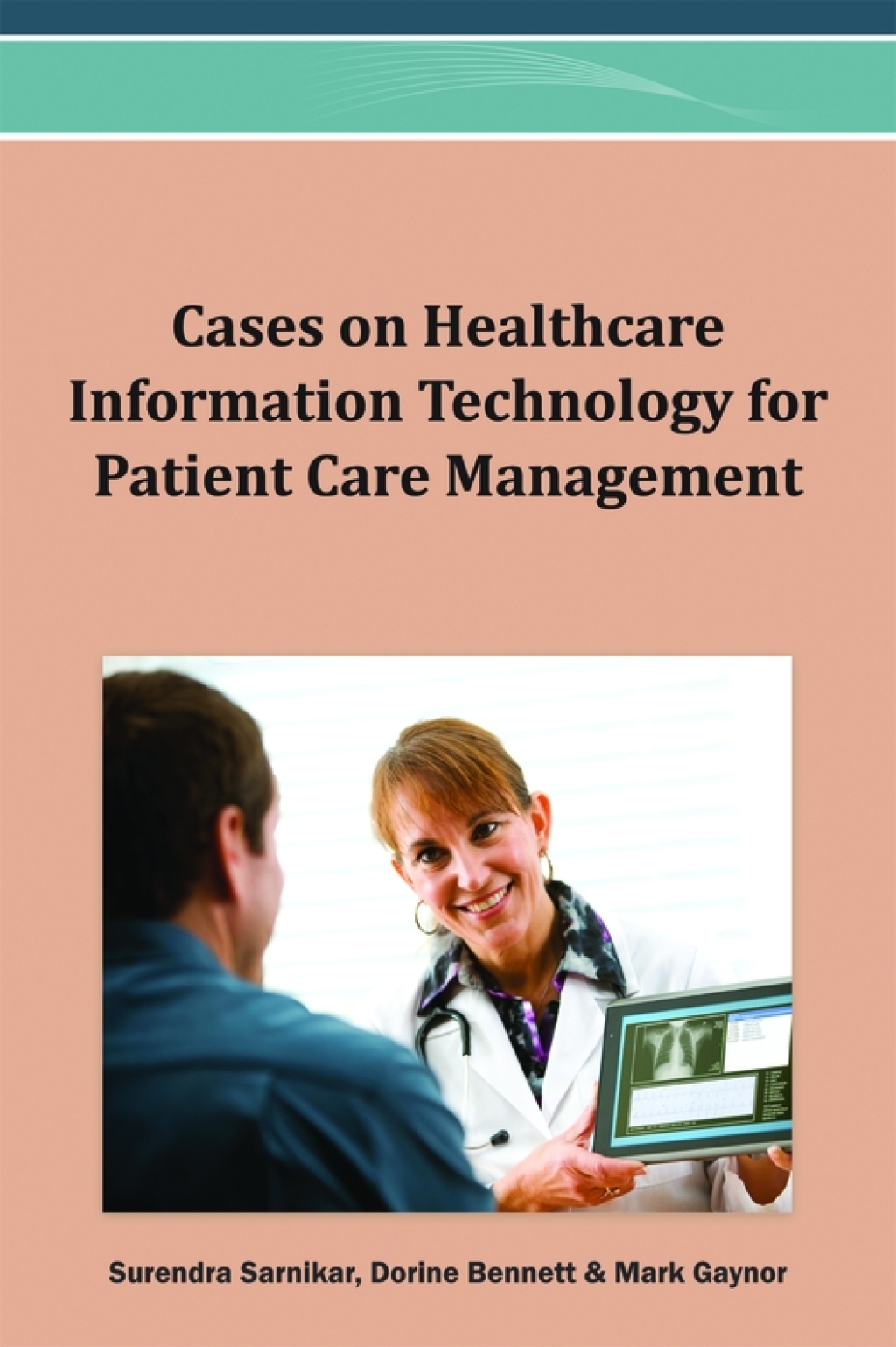 Cases on Healthcare Information Technology for Patient Care Management â€“ PDF/EPUB Version Downloadable