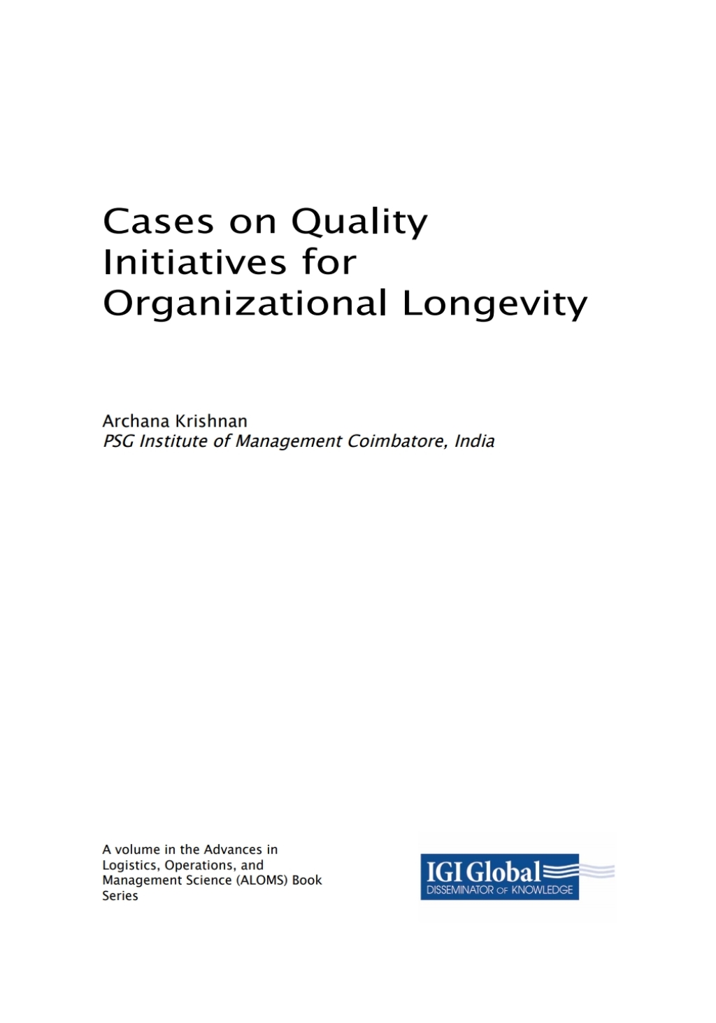 Cases on Quality Initiatives for Organizational Longevity â€“ PDF/EPUB Version Downloadable