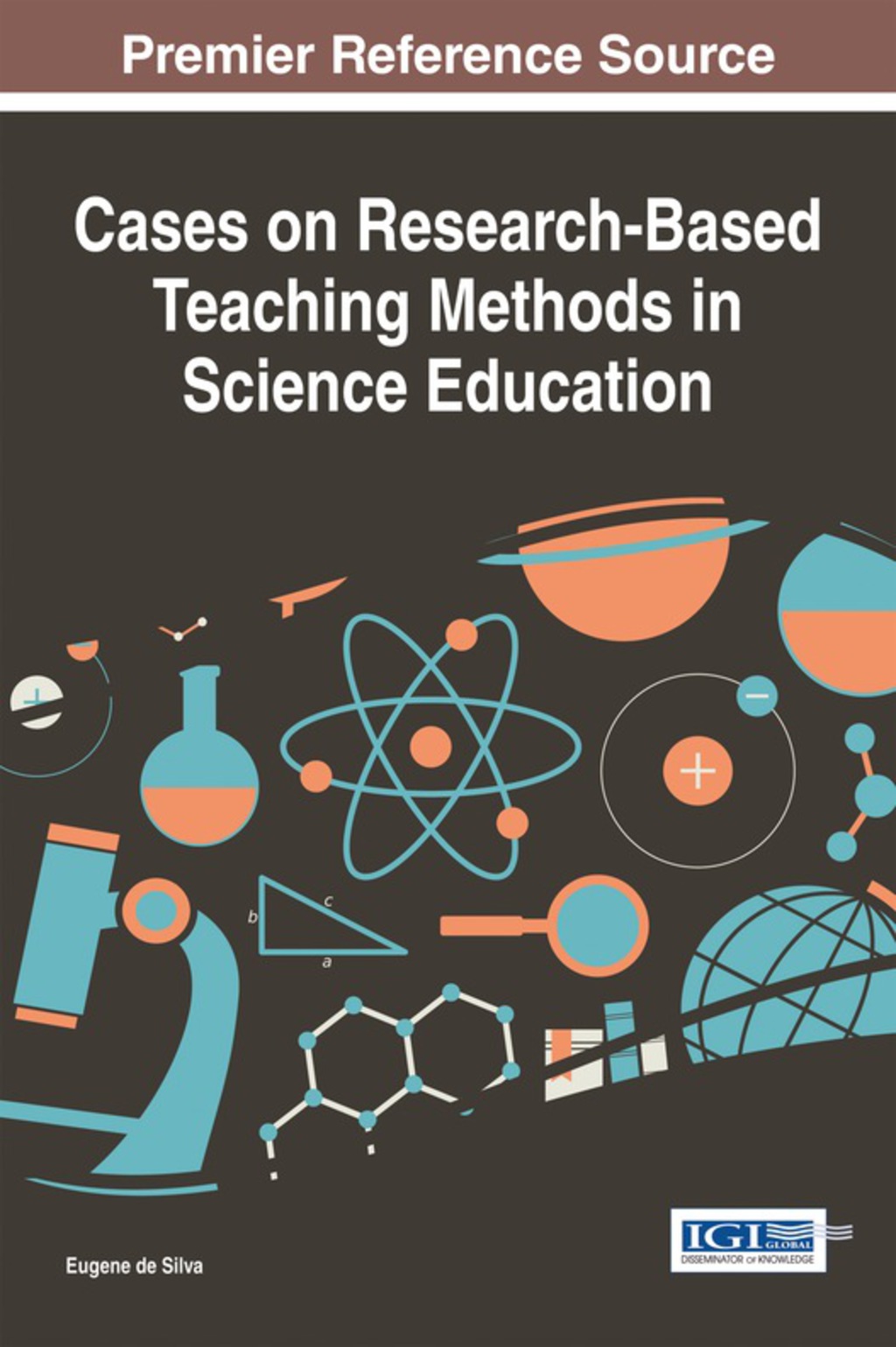 Cases on Research-Based Teaching Methods in Science Education â€“ PDF/EPUB Version Downloadable