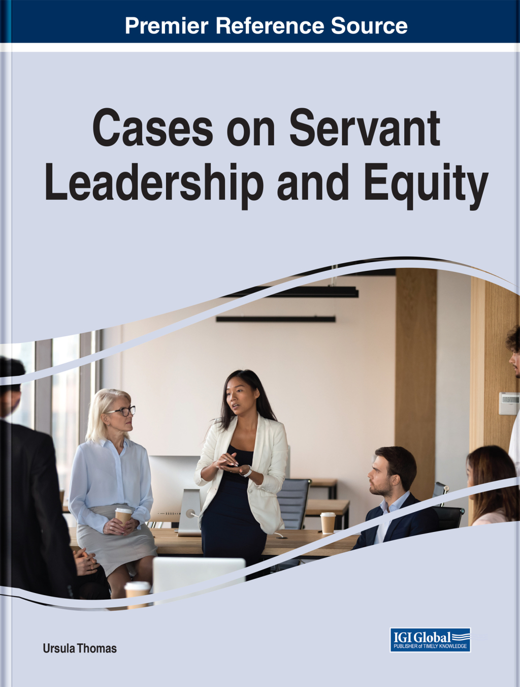 Cases on Servant Leadership and Equity â€“ PDF/EPUB Version Downloadable