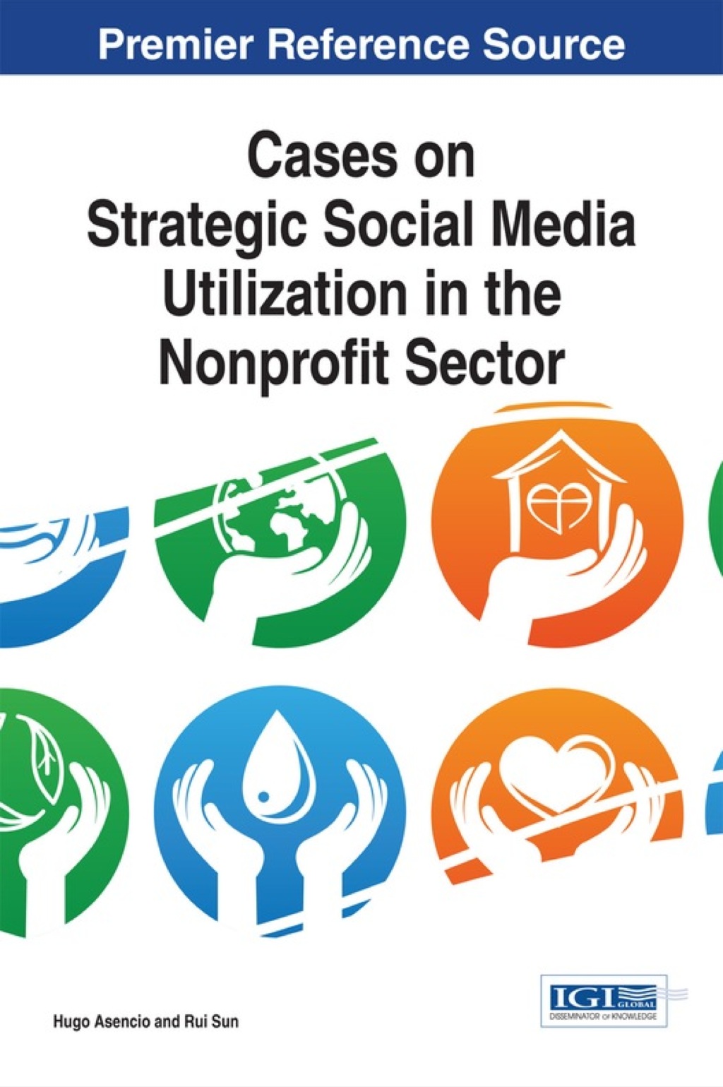 Cases on Strategic Social Media Utilization in the Nonprofit Sector 1st Edition â€“ PDF/EPUB Version Downloadable