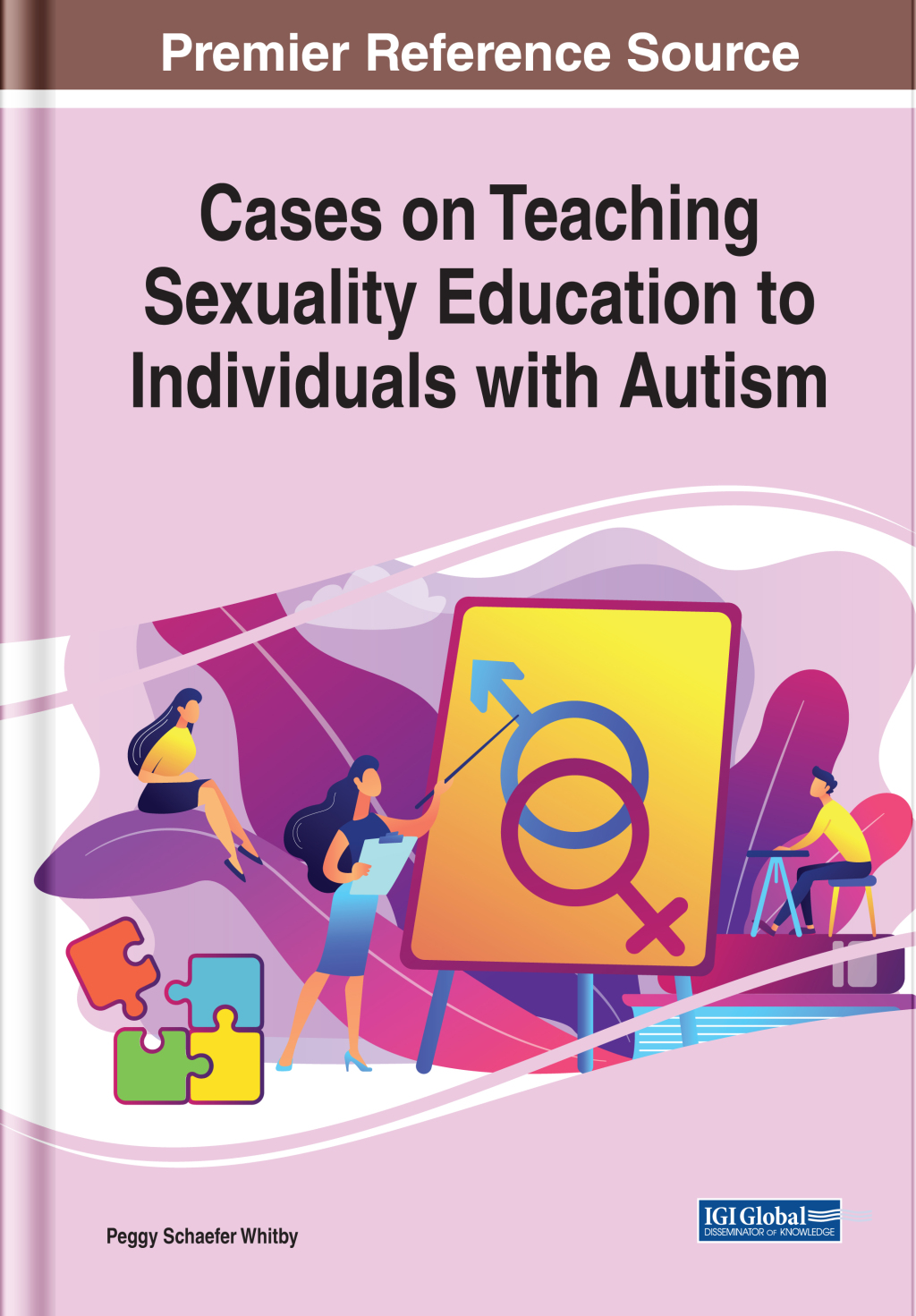 Cases on Teaching Sexuality Education to Individuals With Autism â€“ PDF/EPUB Version Downloadable
