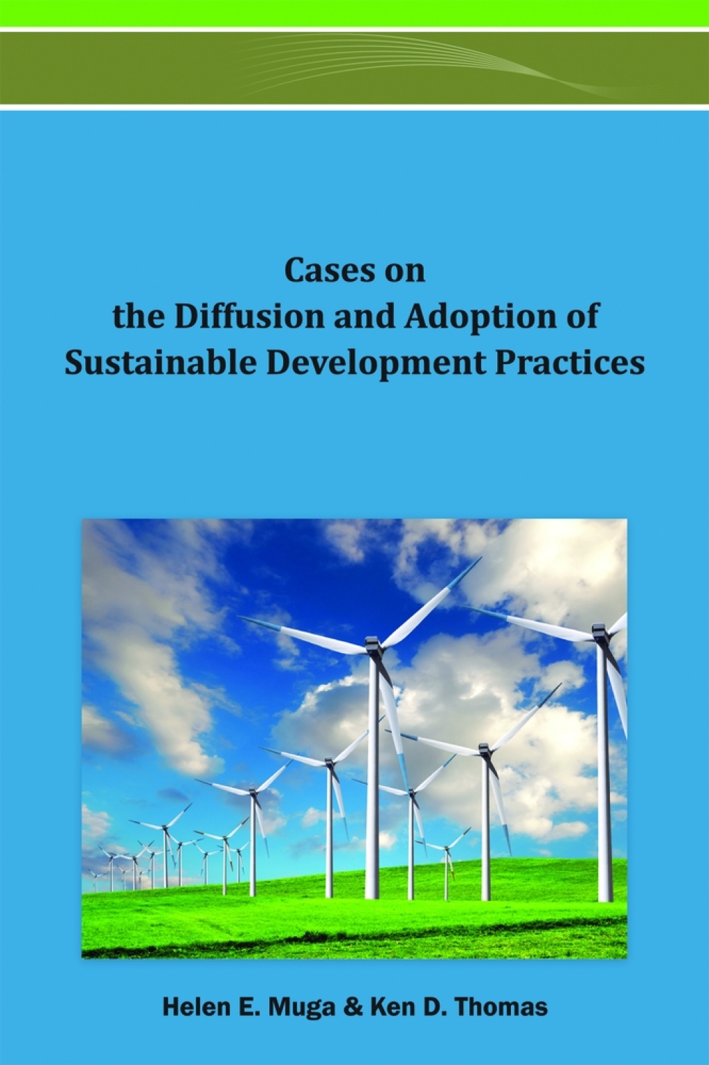 Cases on the Diffusion and Adoption of Sustainable Development ...