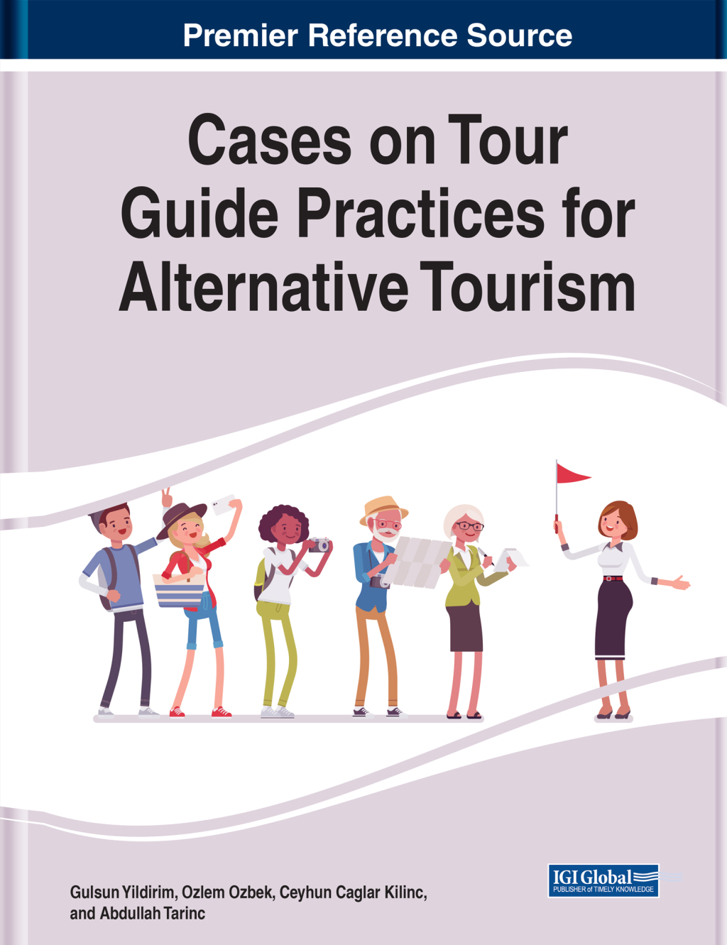 Cases on Tour Guide Practices for Alternative Tourism â€“ PDF/EPUB Version Downloadable