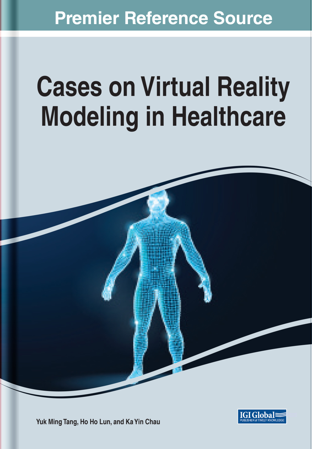 Cases on Virtual Reality Modeling in Healthcare â€“ PDF/EPUB Version Downloadable