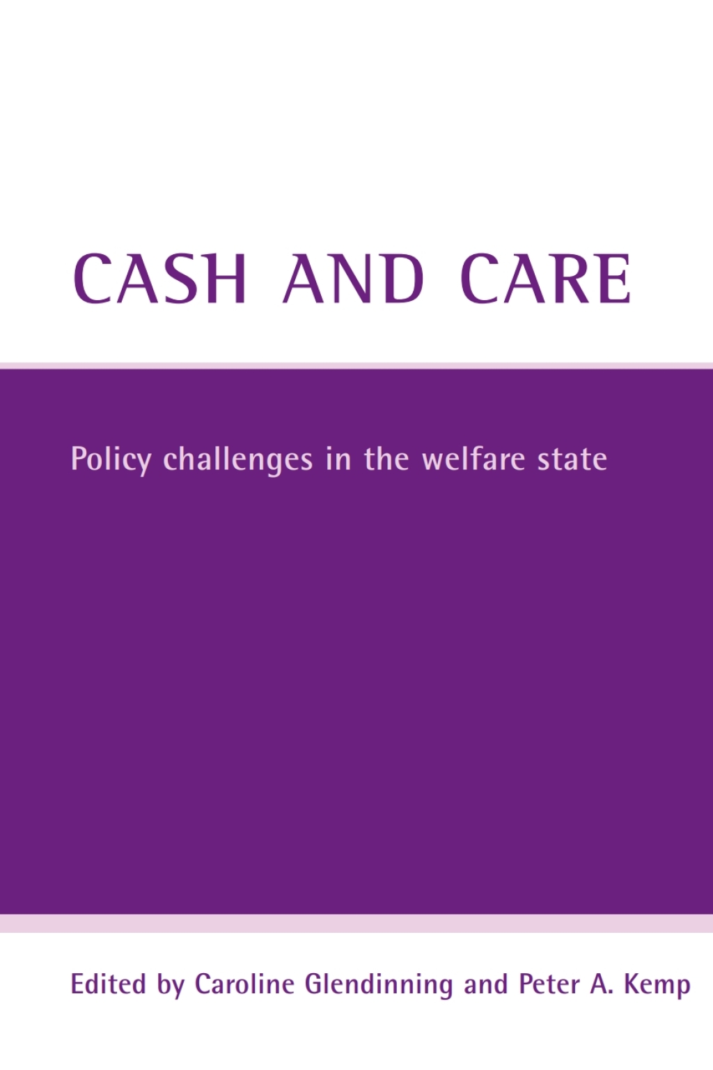 Cash and care Policy challenges in the welfare state 1st Edition â€“ PDF/EPUB Version Downloadable