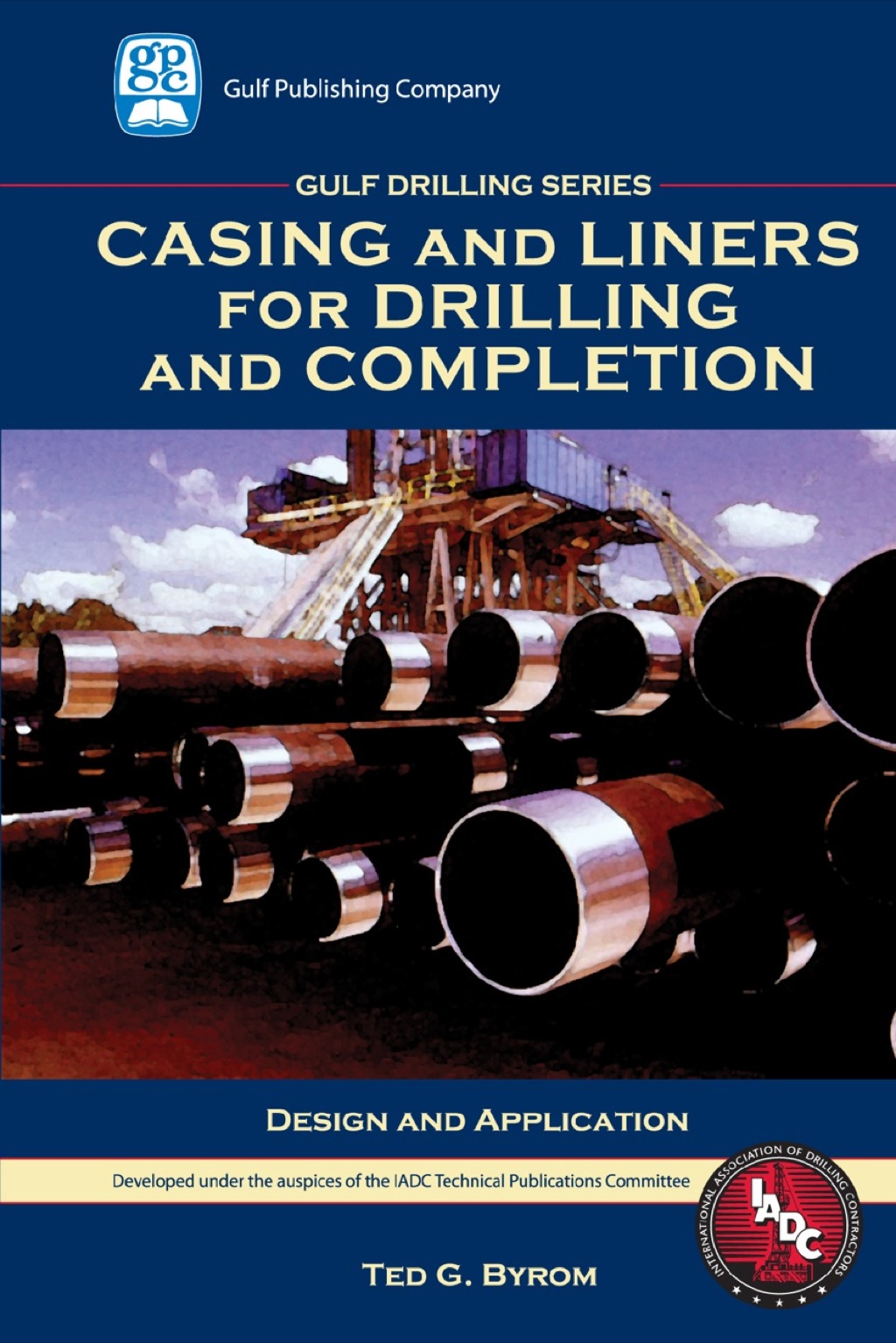 Casing and Liners for Drilling and Completion â€“ PDF/EPUB Version Downloadable