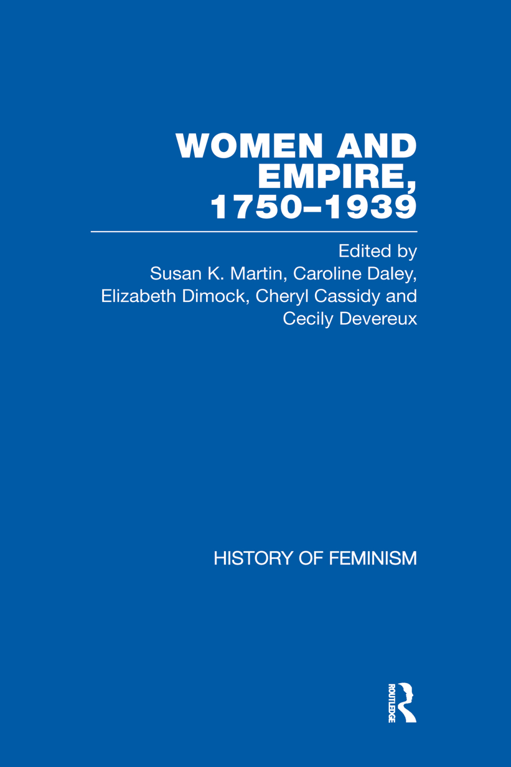 Cassidy et al.: Women and Empire, 1750-1939, Vol. III Volume III: Africa 1st Edition â€“ PDF/EPUB Version Downloadable