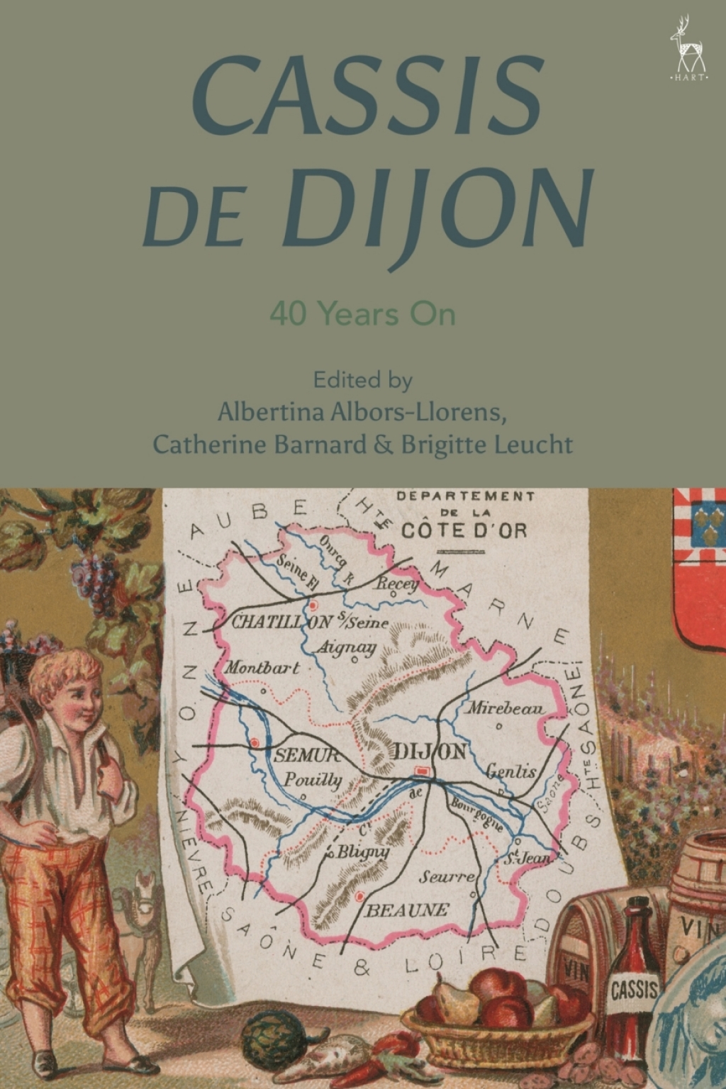 Cassis de Dijon 40 Years On 1st Edition â€“ PDF/EPUB Version Downloadable