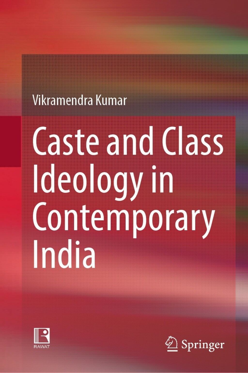 Caste and Class Ideology in Contemporary India â€“ PDF/EPUB Version ...