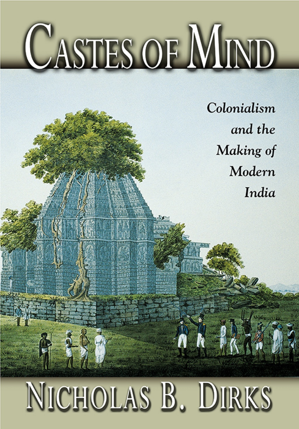 Castes of Mind Colonialism and the Making of Modern India  â€“ PDF/EPUB Version Downloadable
