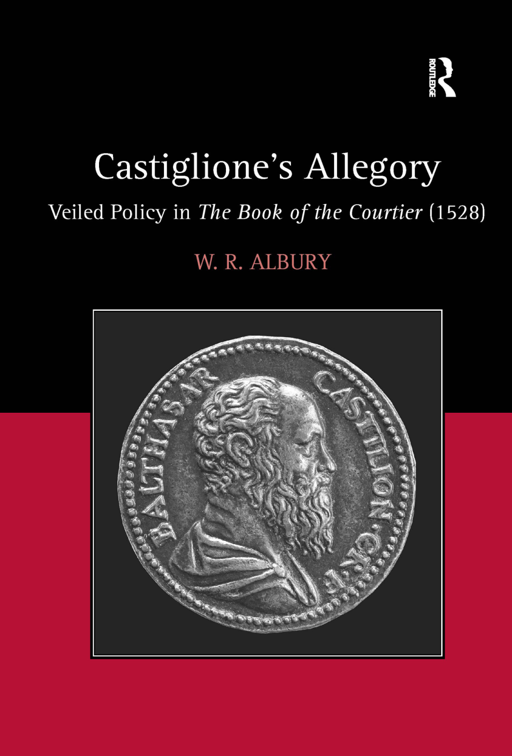 Castiglione's Allegory Veiled Policy in The Book of the Courtier (1528) 1st Edition â€“ PDF/EPUB Version Downloadable