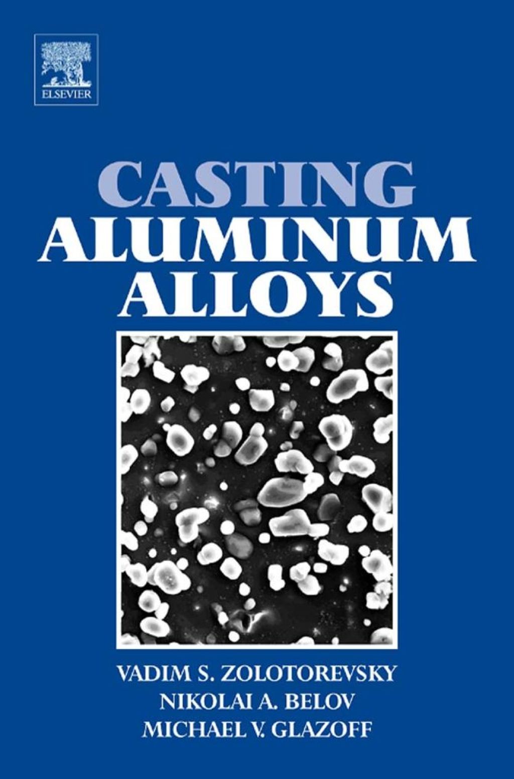 Casting Aluminum Alloys â€“ PDF/EPUB Version Downloadable