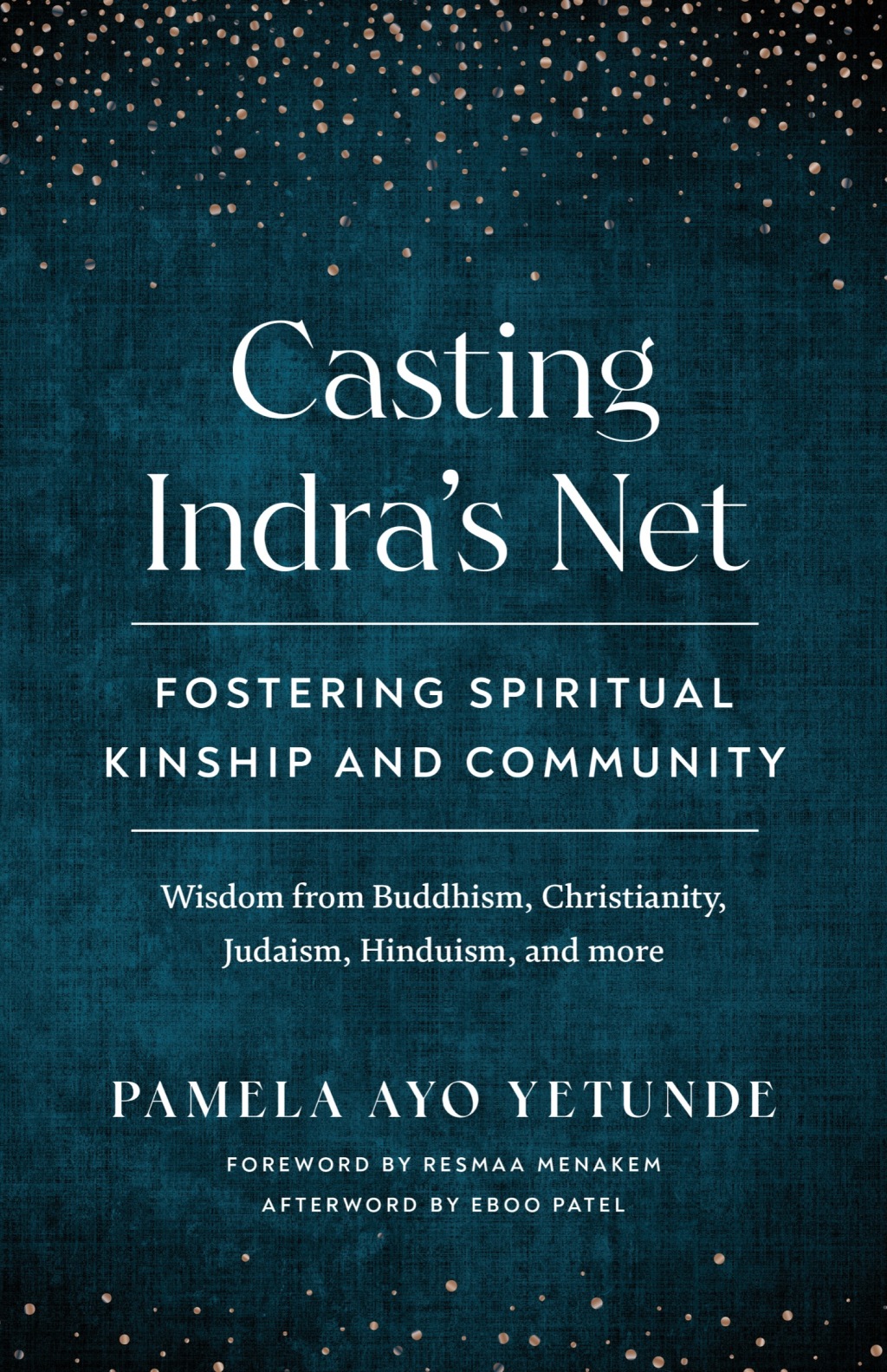 Casting Indra's Net Fostering Spiritual Kinship and Community - (PDF/EPUB Version)