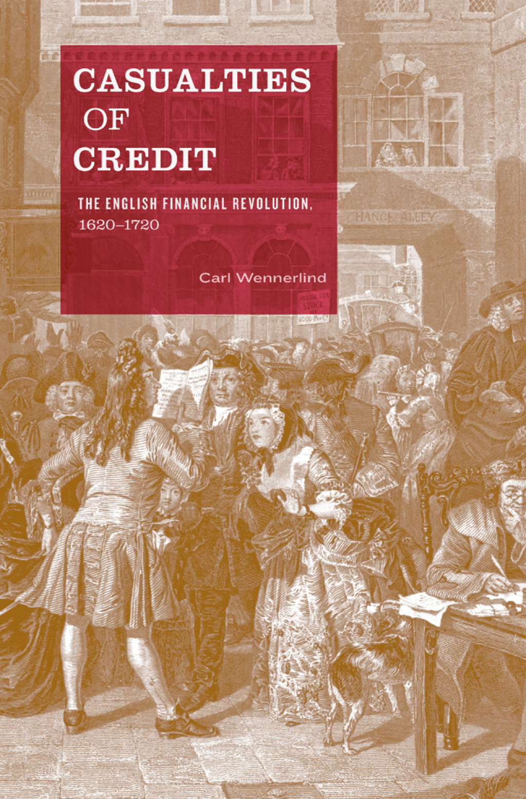 Casualties of Credit The English Financial Revolution, 1620â€“1720  â€“ PDF/EPUB Version Downloadable