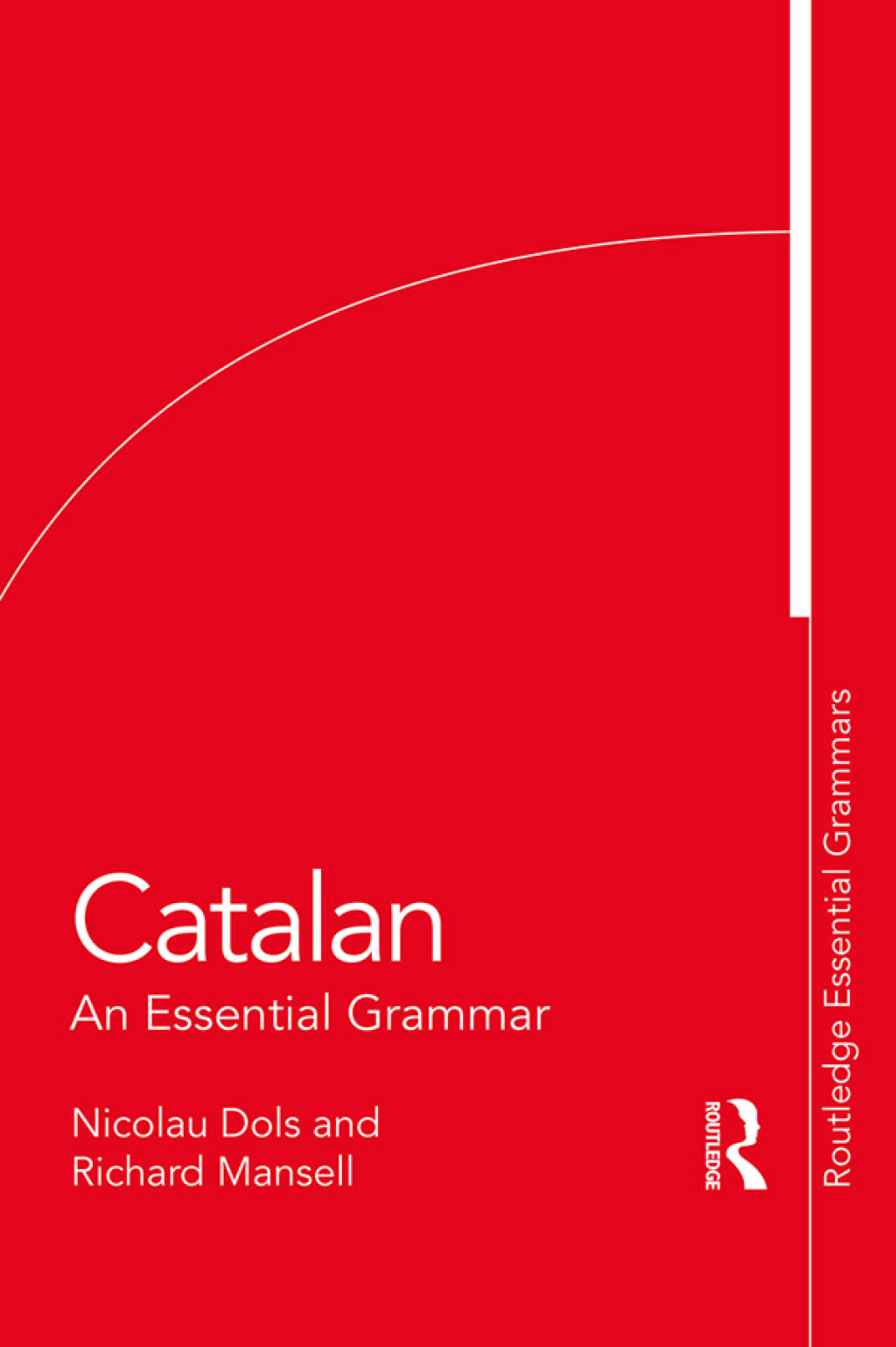 Catalan An Essential Grammar 1st Edition â€“ PDF/EPUB Version Downloadable
