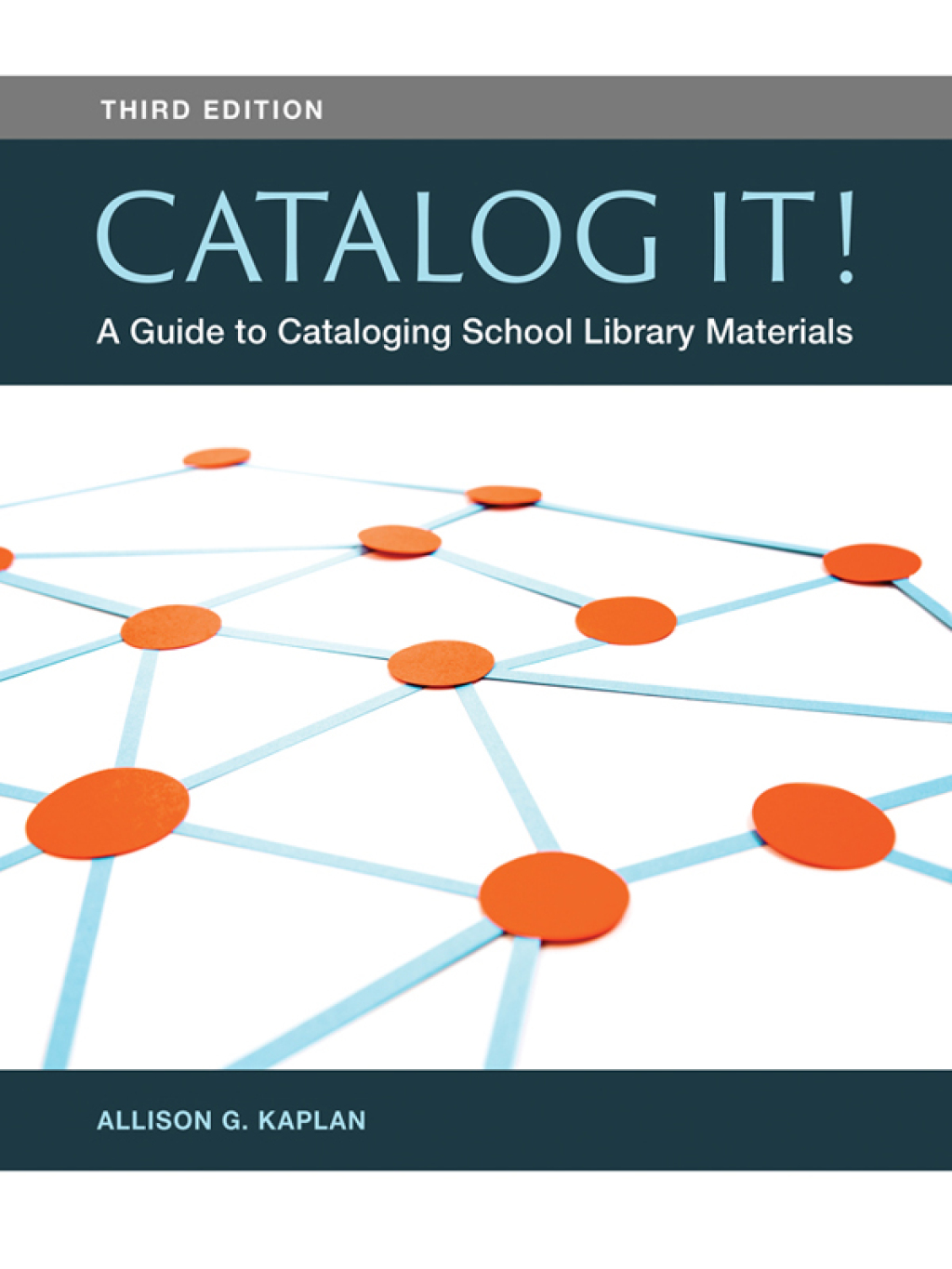 Catalog It! A Guide to Cataloging School Library Materials 3rd Edition â€“ PDF/EPUB Version Downloadable