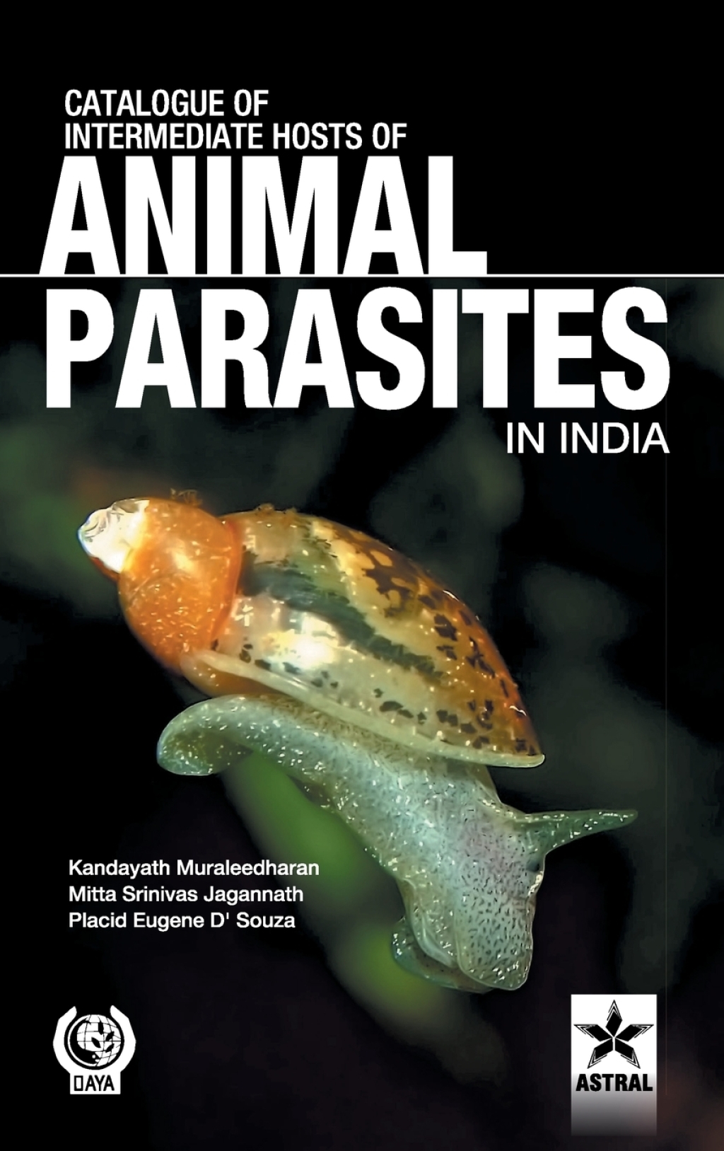 Catalogue of Intemediate Hosts of Animal Parasites in India â€“ PDF/EPUB Version Downloadable