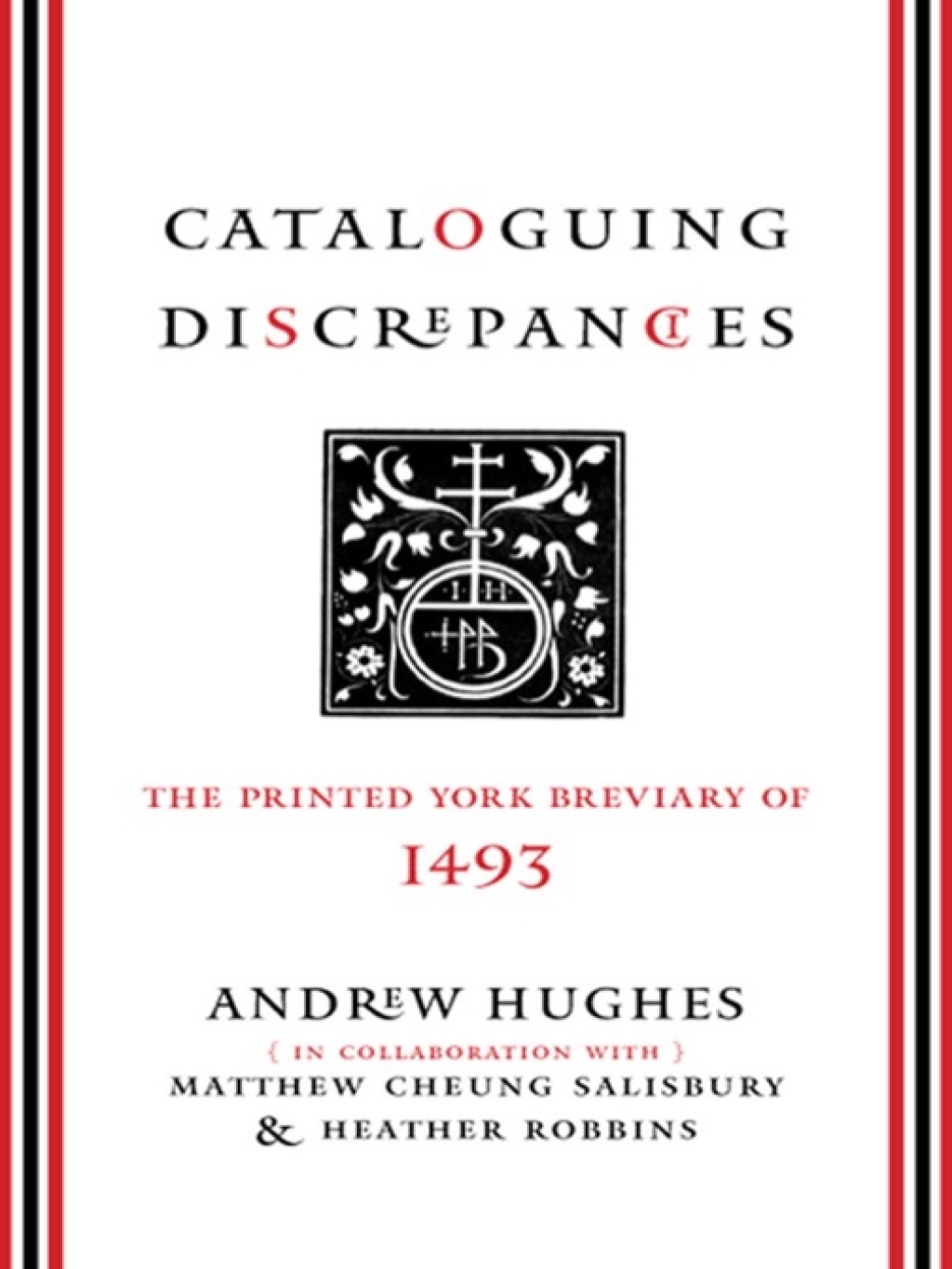 Cataloguing Discrepancies The Printed York Breviary of 1493 1st Edition â€“ PDF/EPUB Version Downloadable