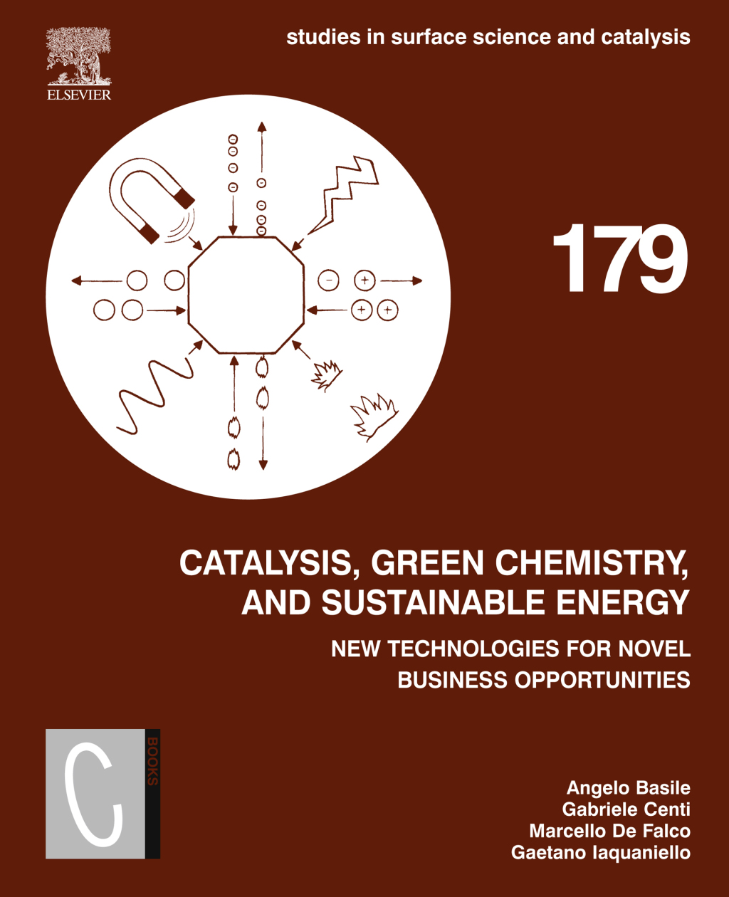 Catalysis, Green Chemistry and Sustainable Energy New Technologies for Novel Business Opportunities â€“ PDF/EPUB Version Downloadable