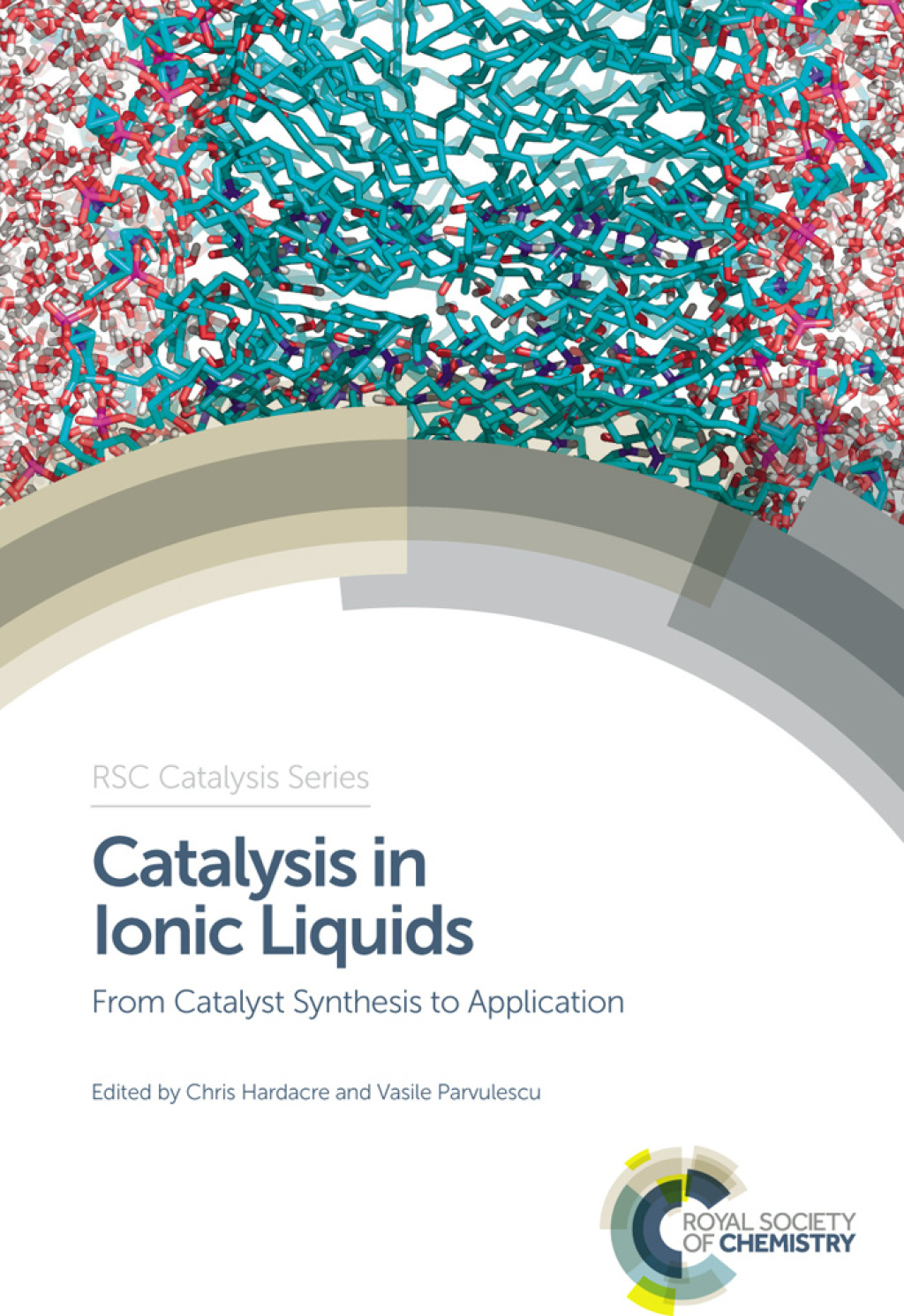 Catalysis in Ionic Liquids From Catalyst Synthesis to Application 1st Edition â€“ PDF/EPUB Version Downloadable